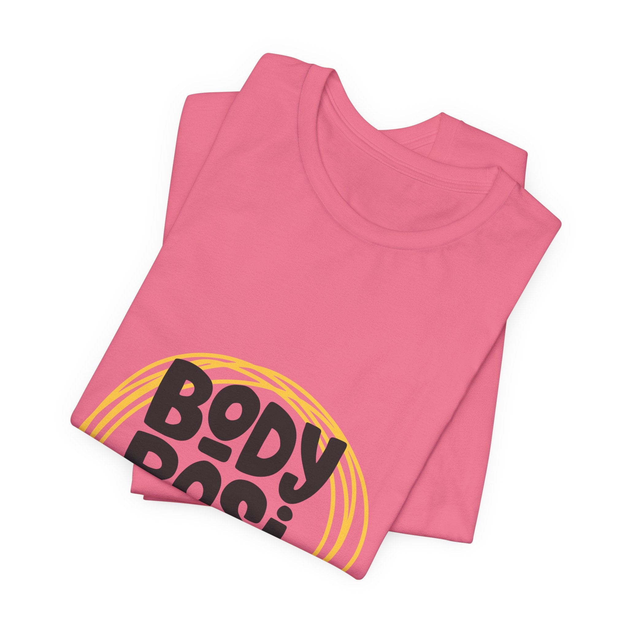 Body Positive Graphic Tee — Empowering Self-Love T-Shirt