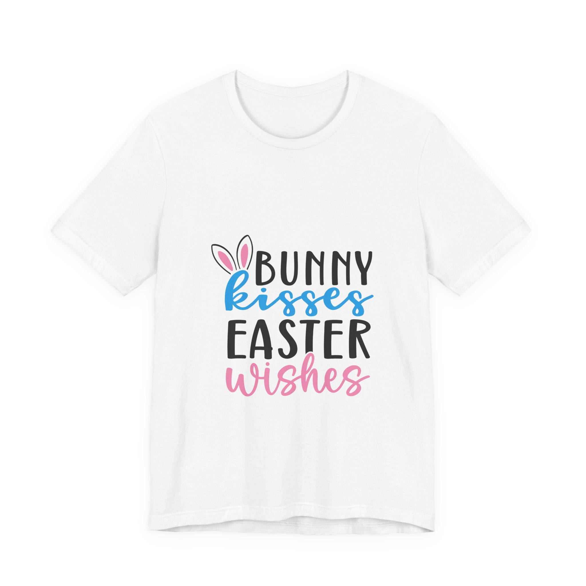 Easter Tee — "Bunny Kisses, Easter Wishes" Graphic Shirt