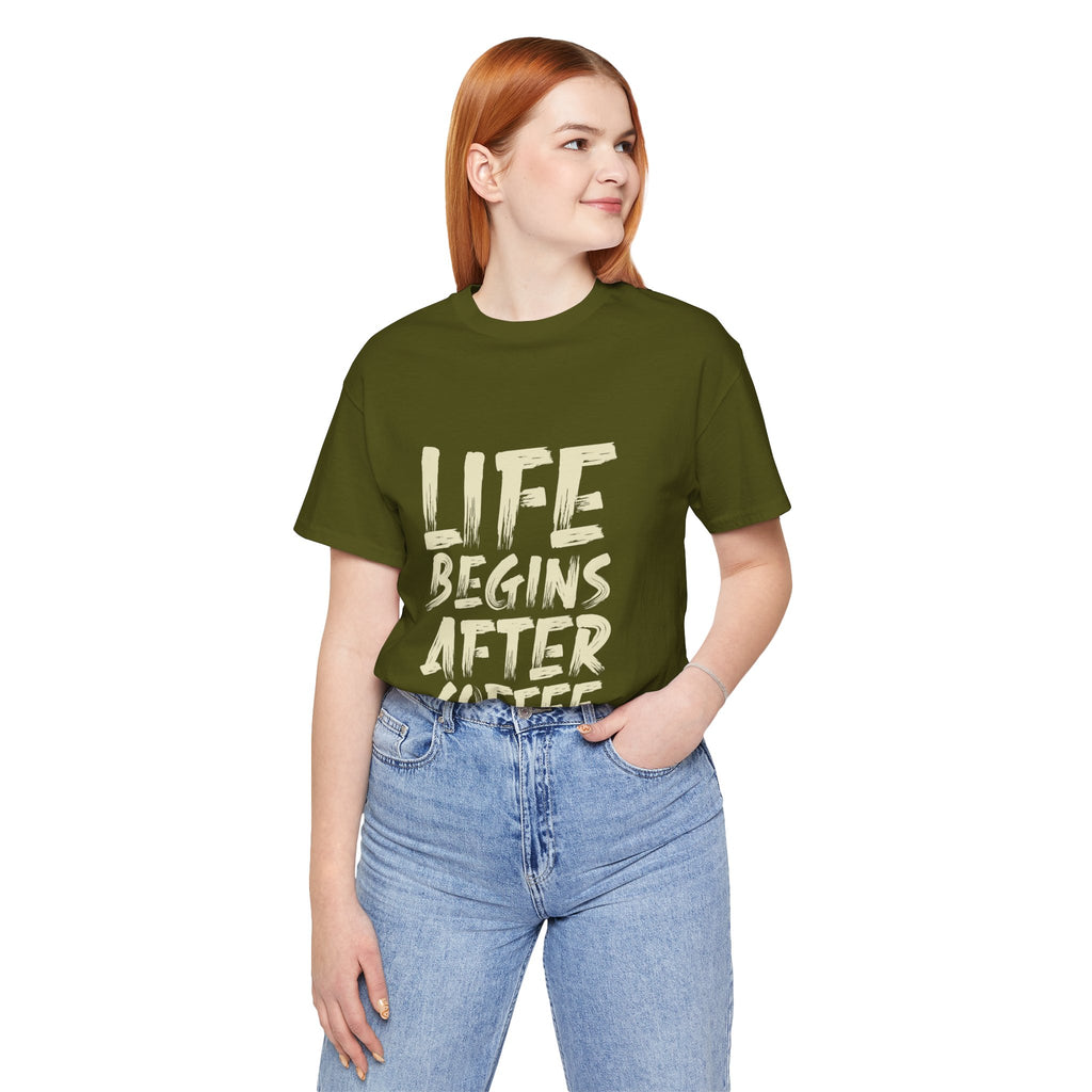 Coffee T-Shirt — "Life Begins After Coffee" Graphic Tee