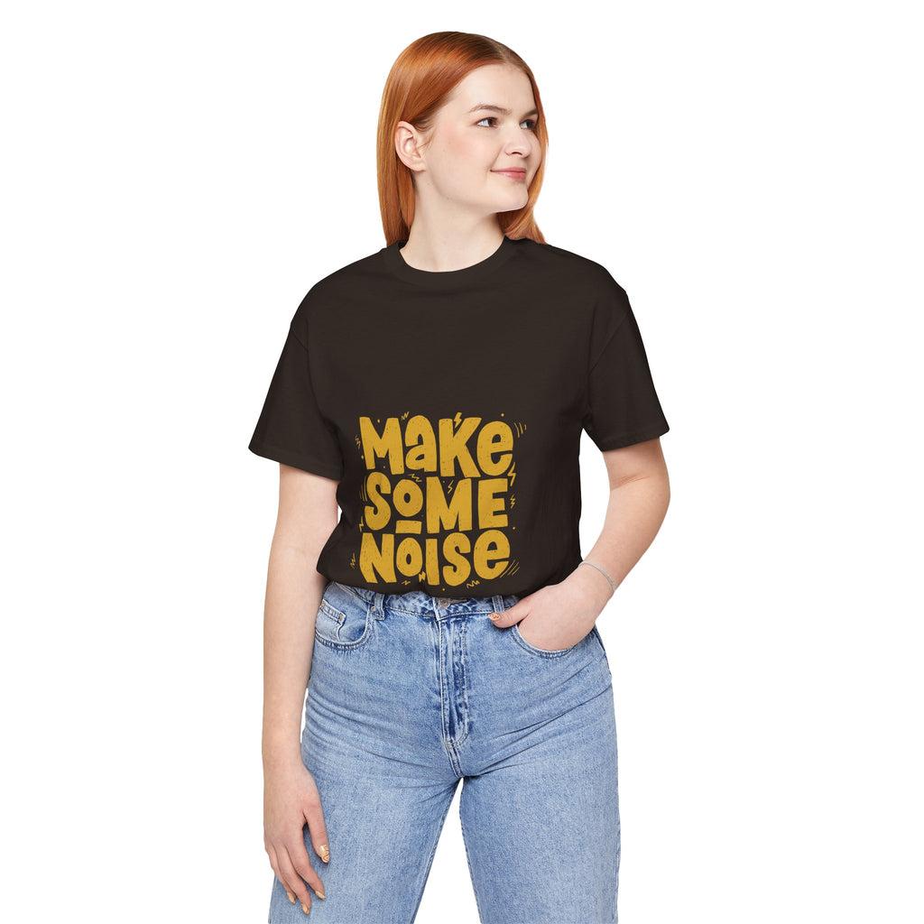 Make Some Noise T‑Shirt — Retro Bold Graphic Tee