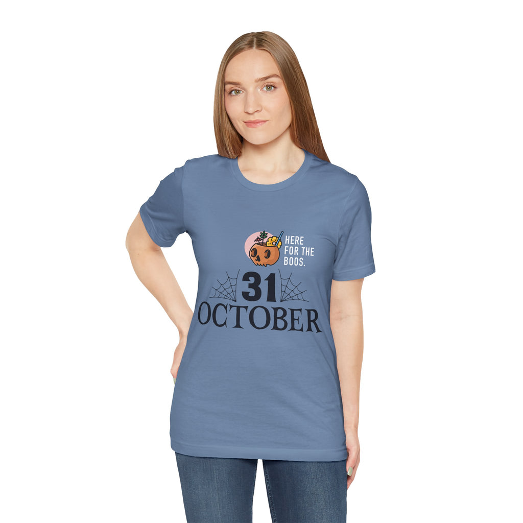 Halloween Tee — "Here for the Boos" 31 October Pumpkin Shirt
