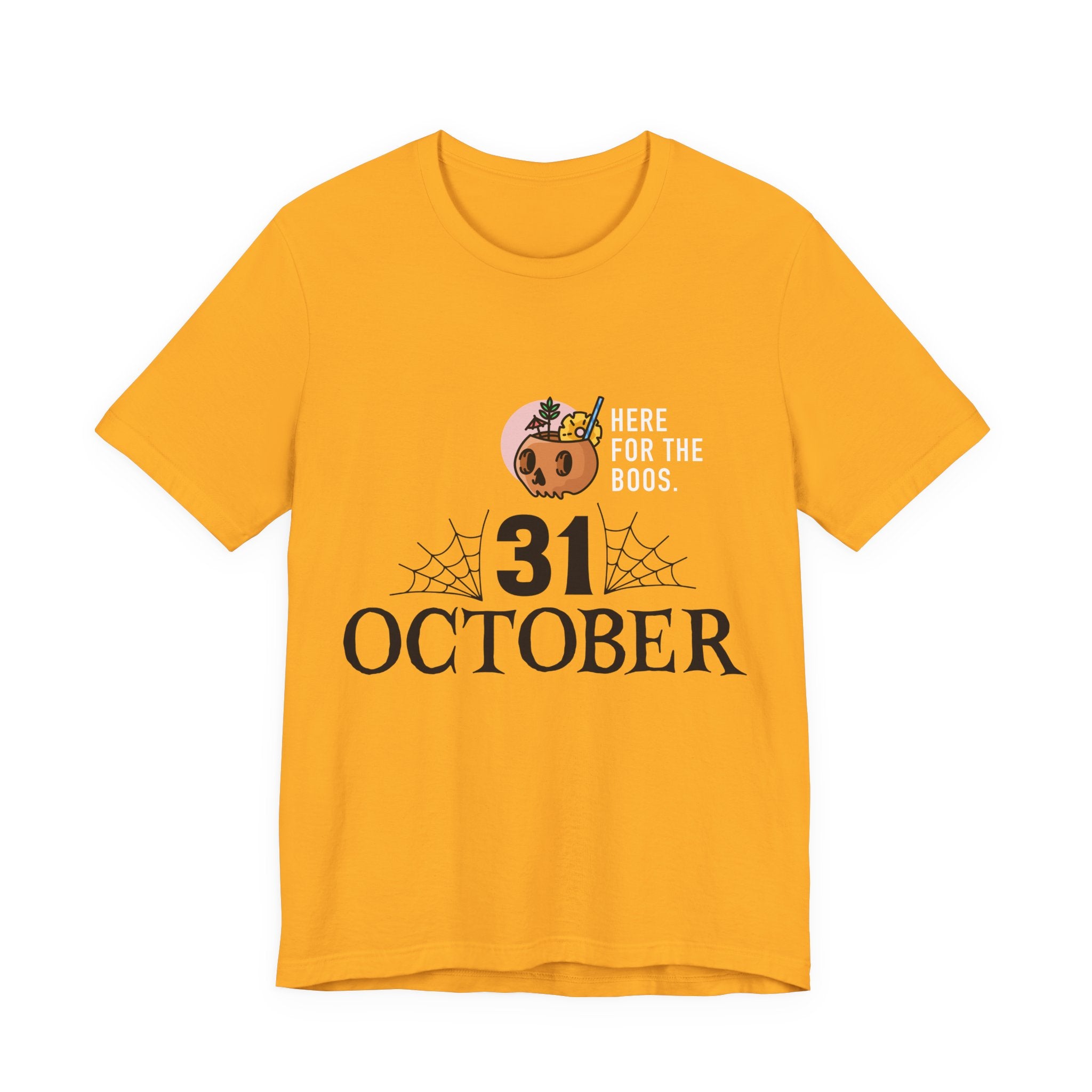 Halloween Tee — "Here for the Boos" 31 October Pumpkin Shirt