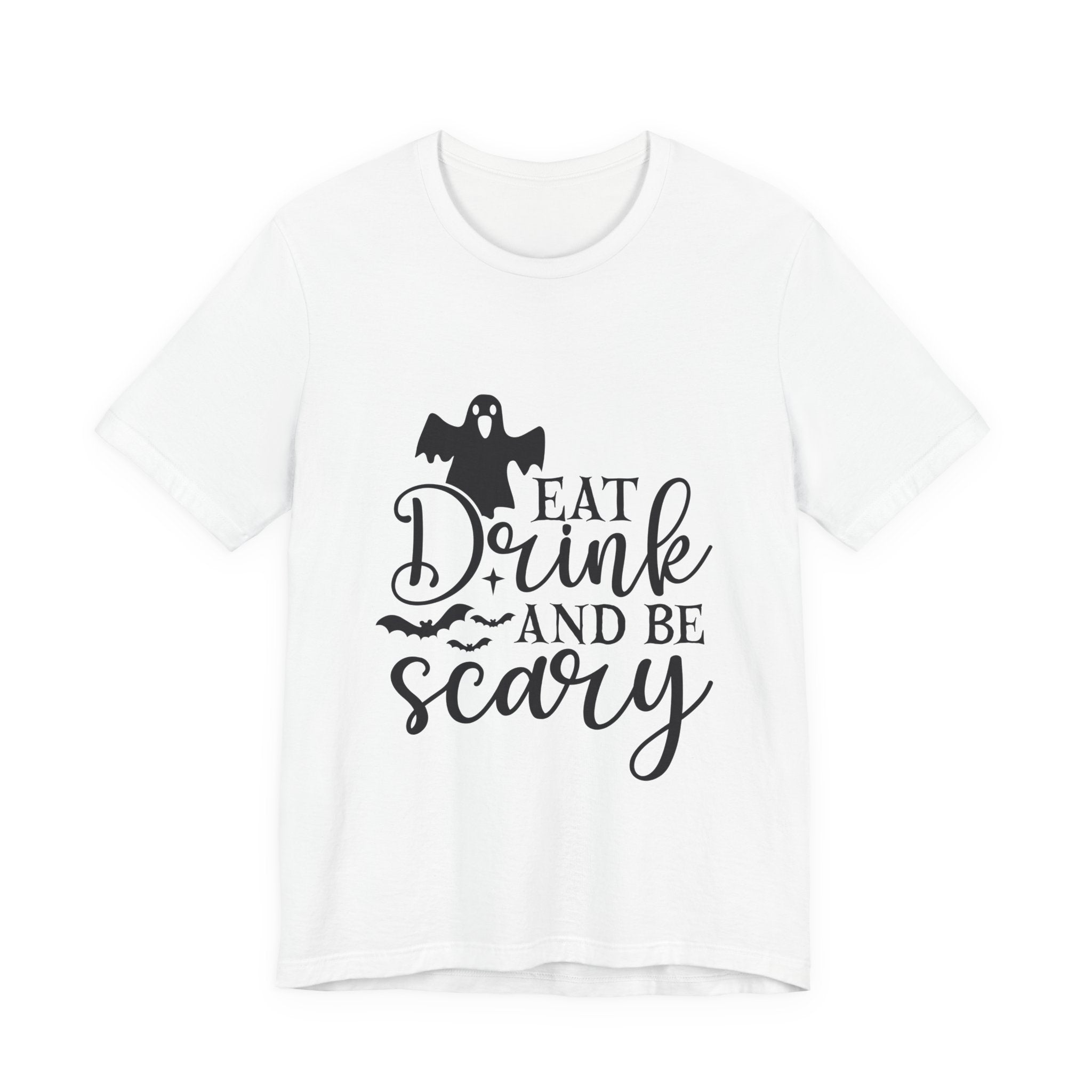 Eat, Drink and Be Scary Halloween T-Shirt