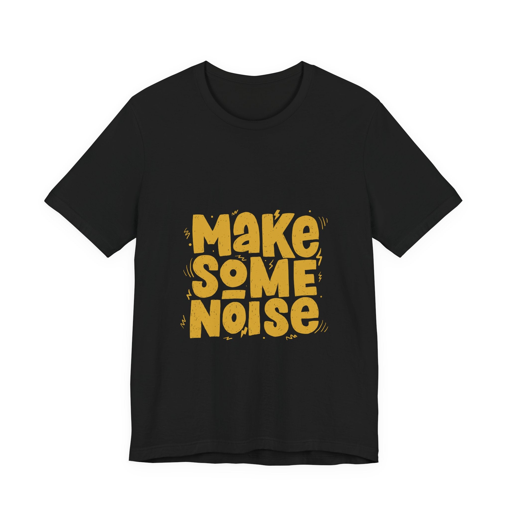 Make Some Noise T‑Shirt — Retro Bold Graphic Tee