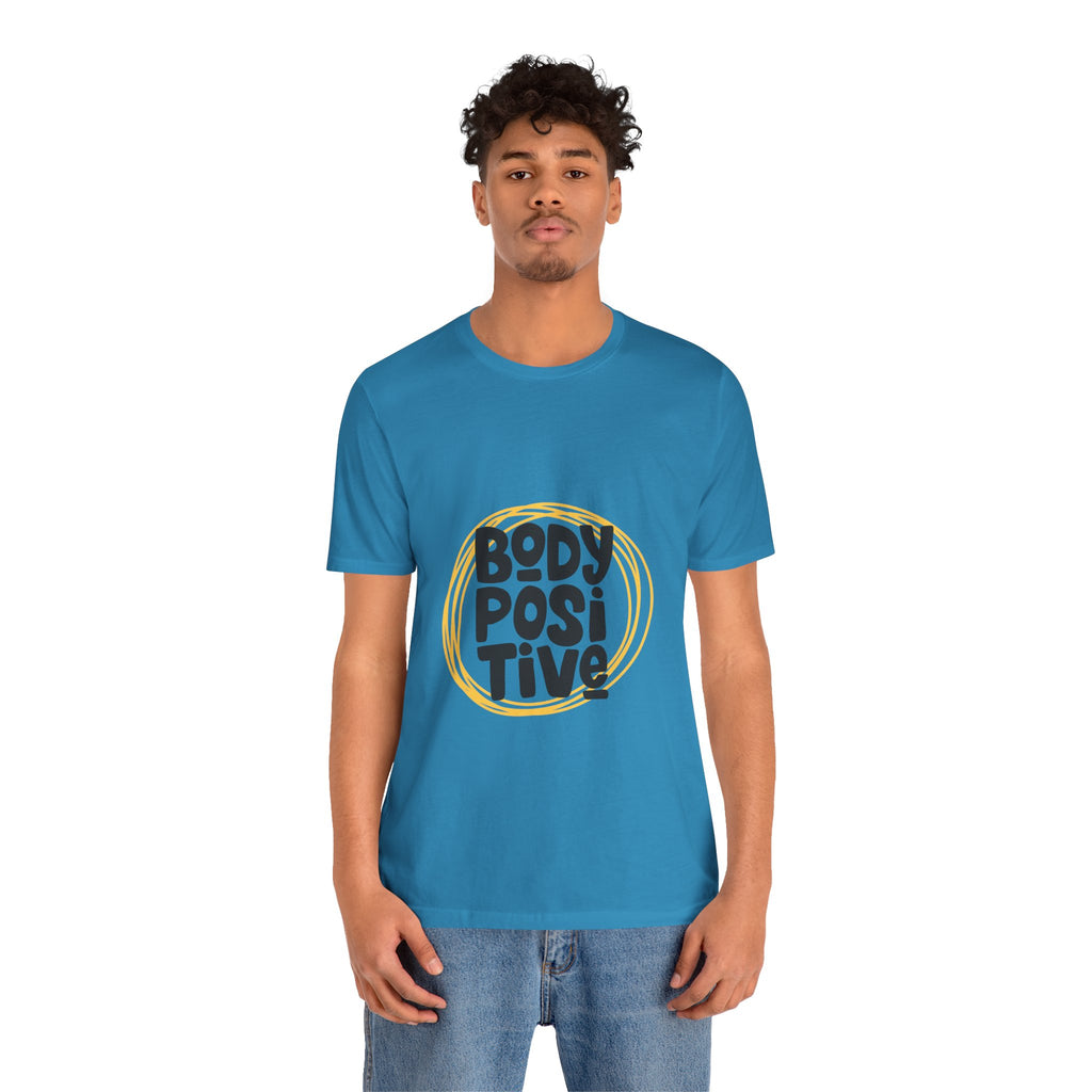 Body Positive Graphic Tee — Empowering Self-Love T-Shirt