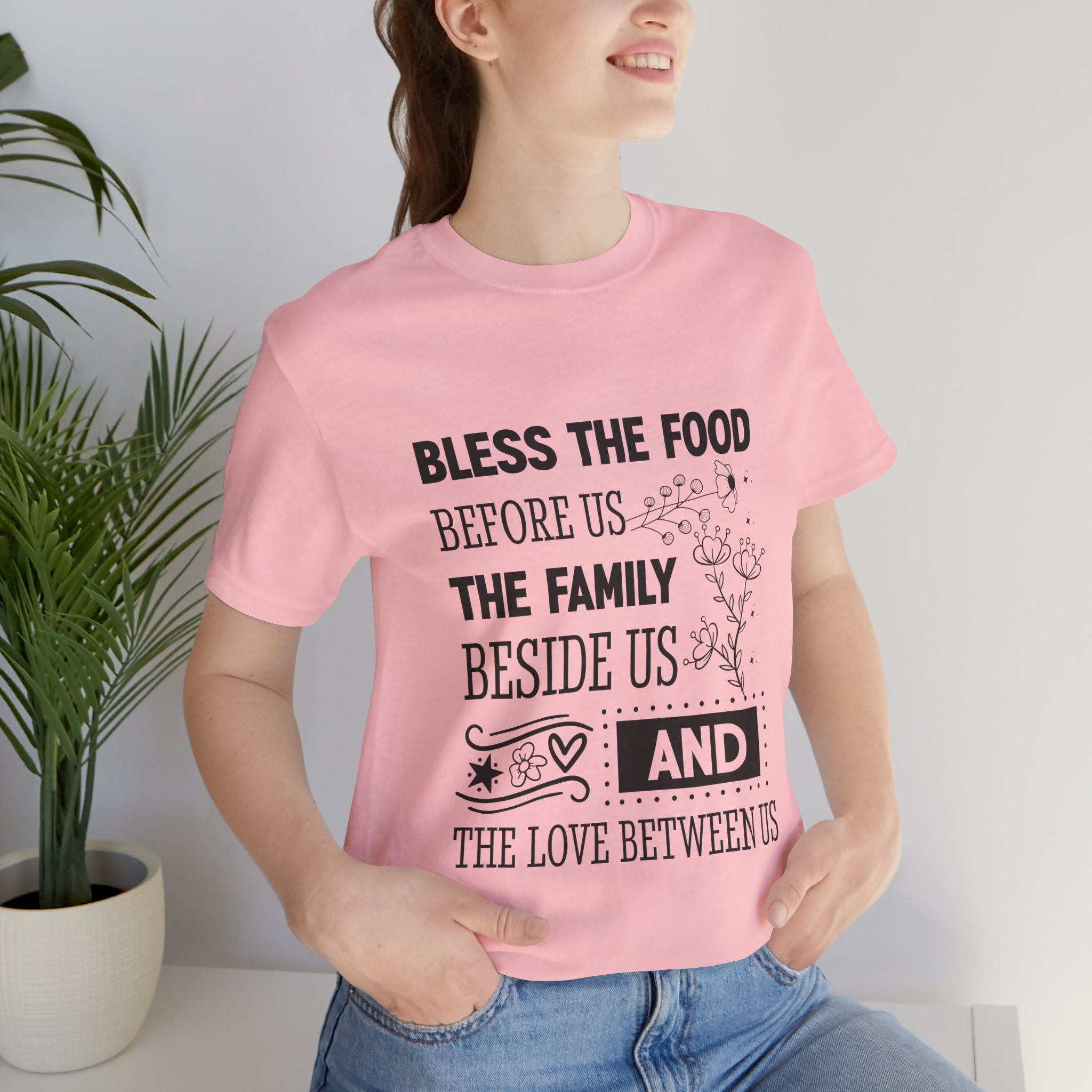 Bless the Food Family Tee — "Bless the food before us, the family beside us, and the love between us"