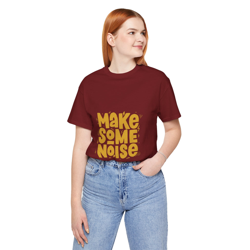 Make Some Noise T‑Shirt — Retro Bold Graphic Tee