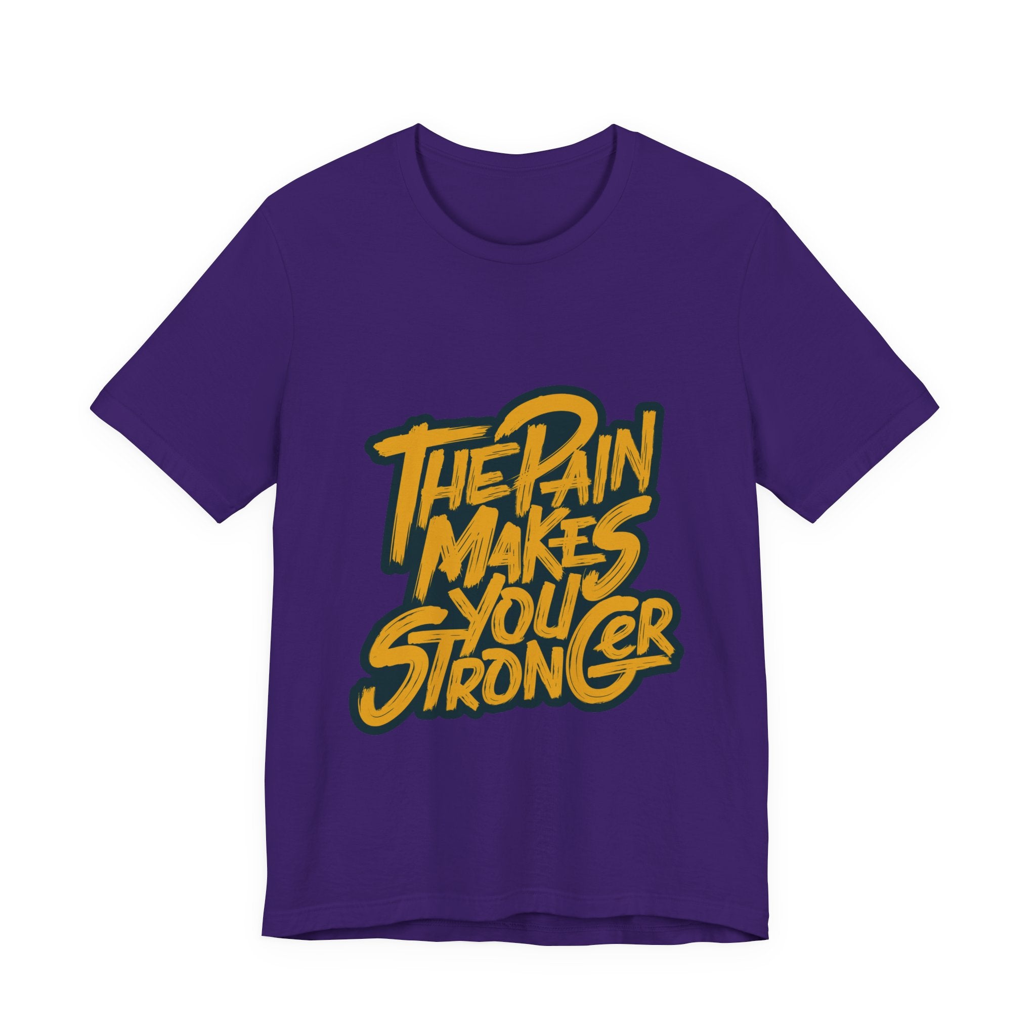 Motivational Tee — “The Pain Makes You Stronger” Graphic T-Shirt