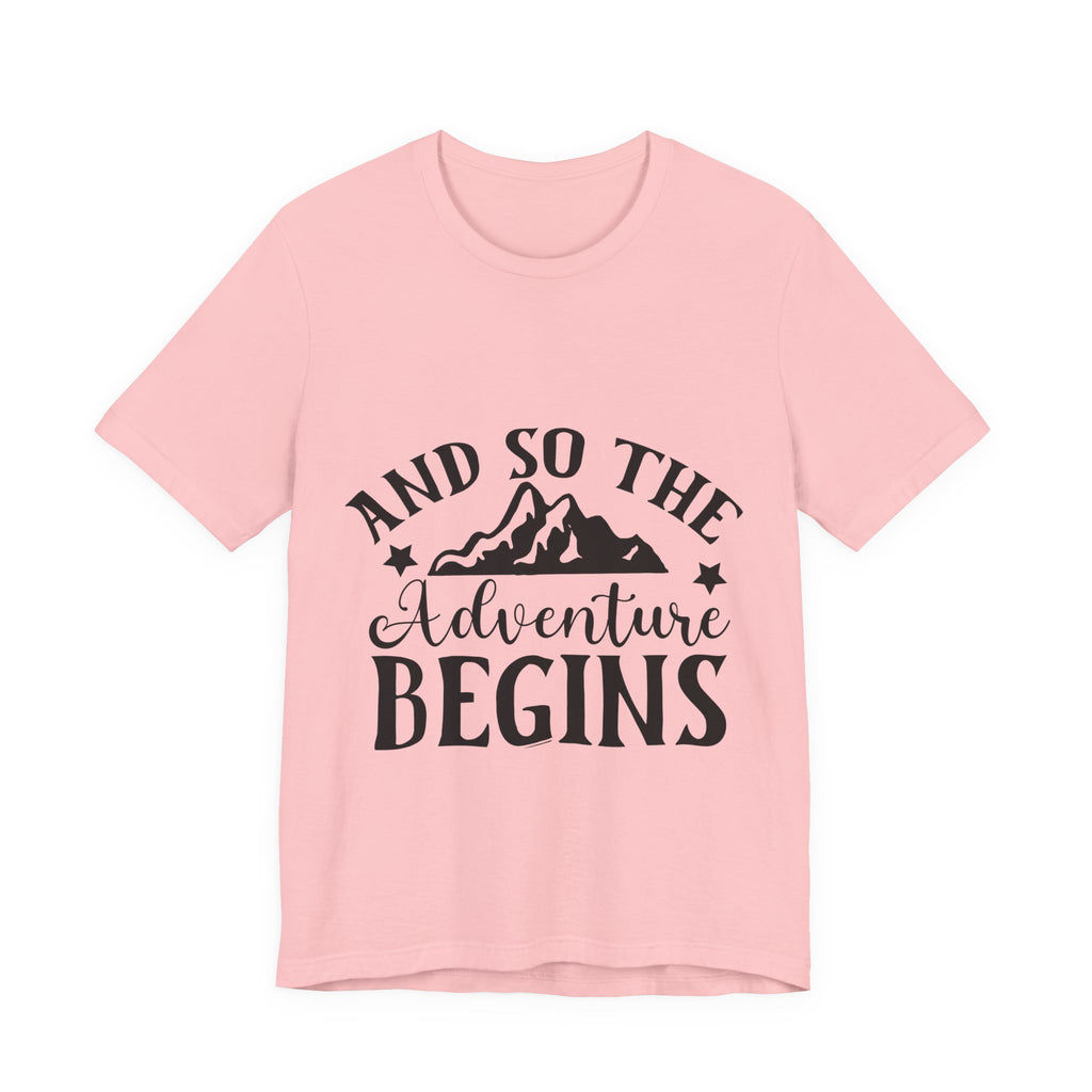 Adventure Begins T-Shirt — "And So The Adventure Begins" Mountain Tee