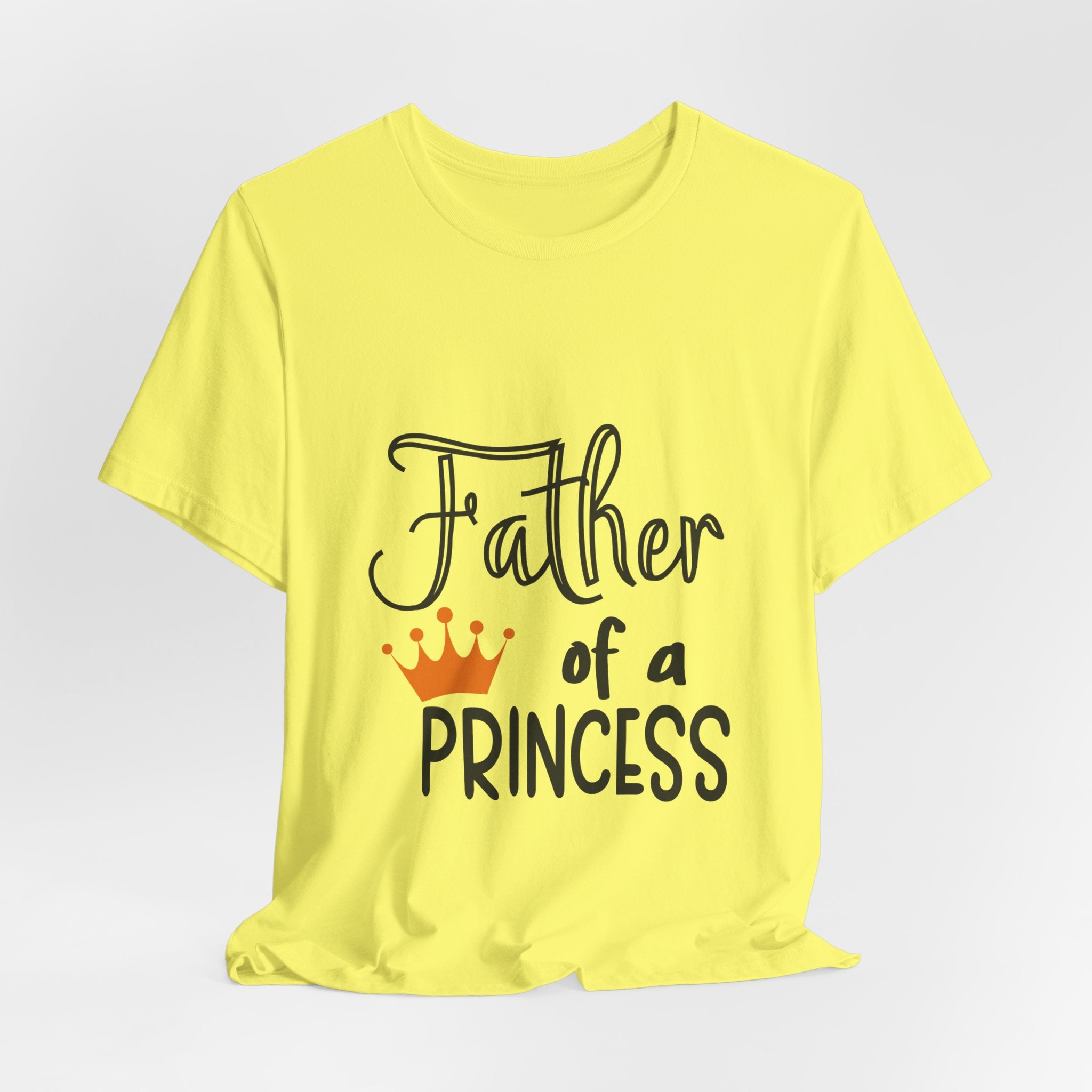 Father of a Princess T-Shirt — Dad Tee with Crown Graphic