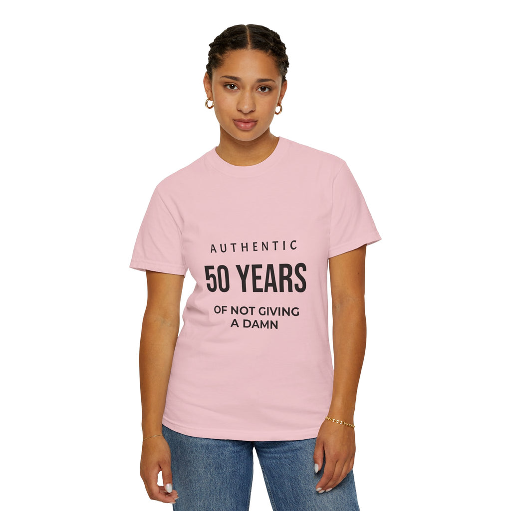 50 Years of Not Giving a Damn T-Shirt — Funny 50th Birthday Tee