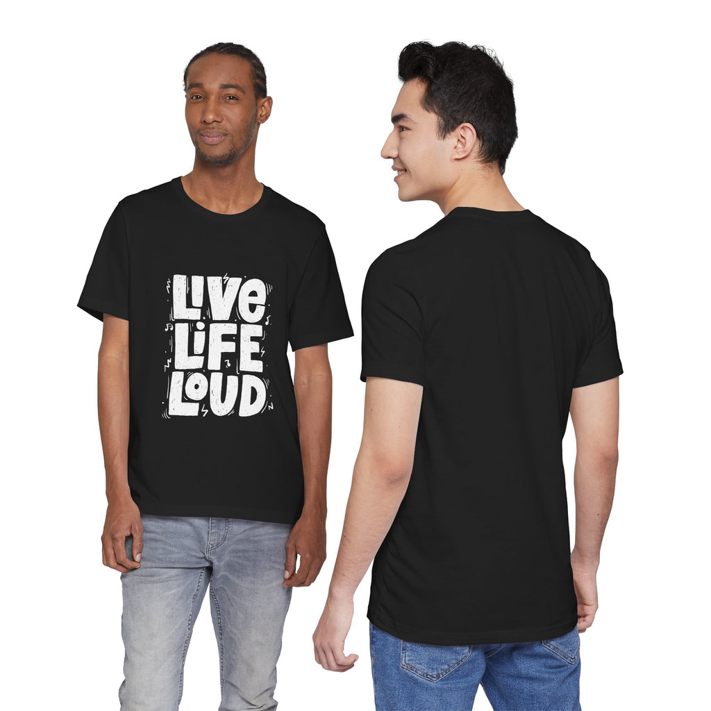 Live Life Loud Graphic Tee – Bold Inspirational Music Festival Shirt