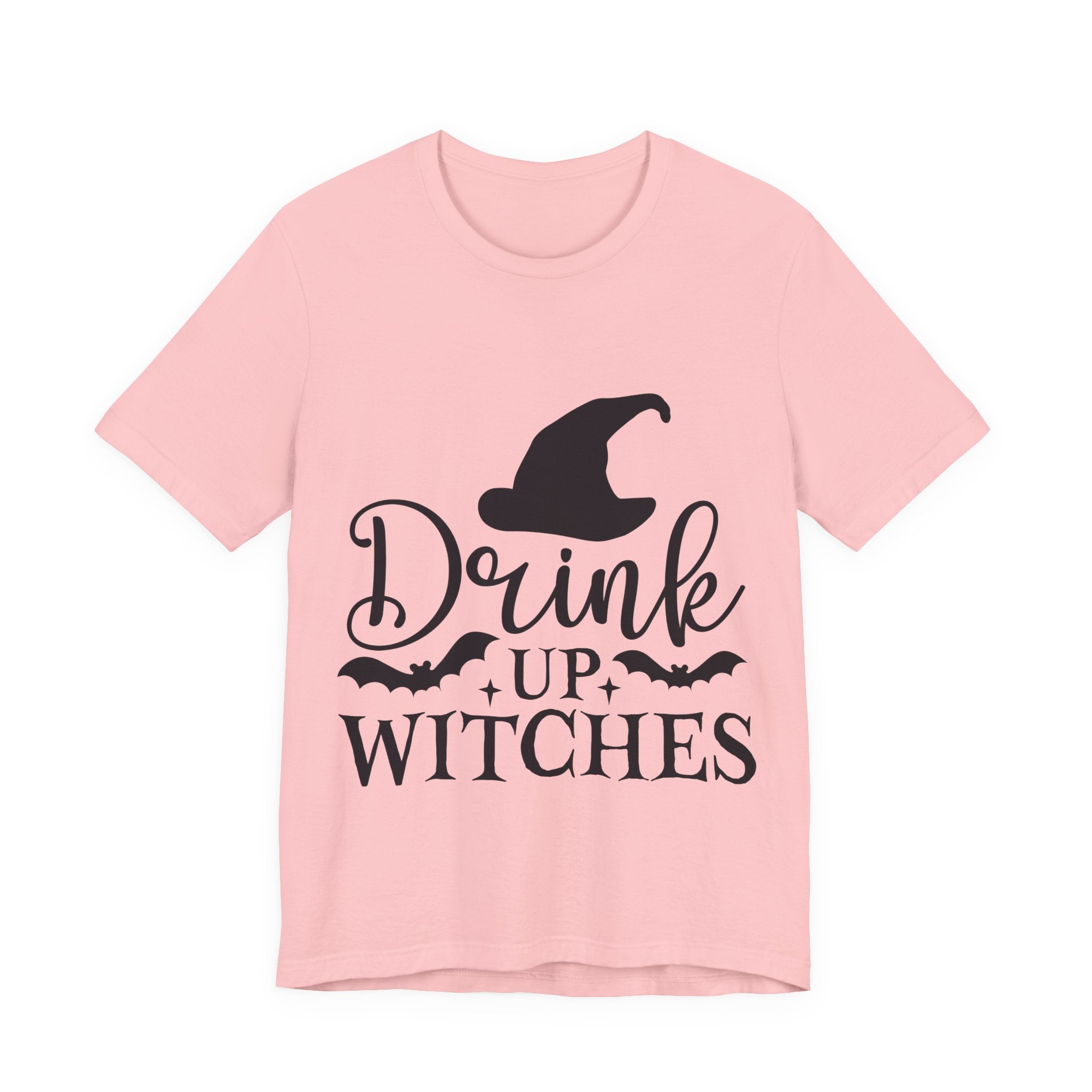 Drink Up Witches T‑Shirt