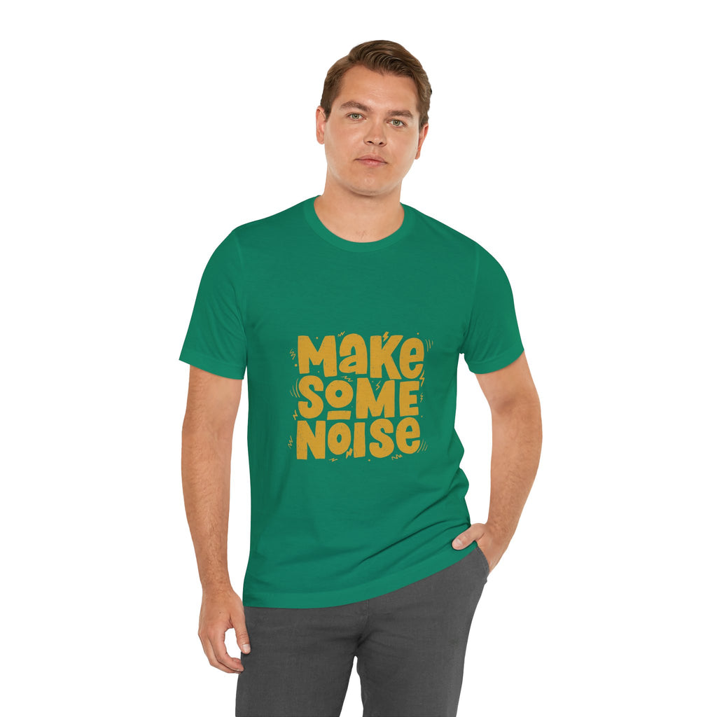 Make Some Noise T‑Shirt — Retro Bold Graphic Tee