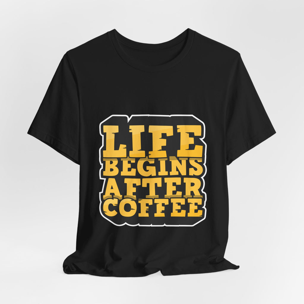 Coffee T-Shirt — "Life Begins After Coffee" Retro Graphic Tee