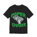 T-Shirt — "Paper Chaser" Money Stack Graphic Tee