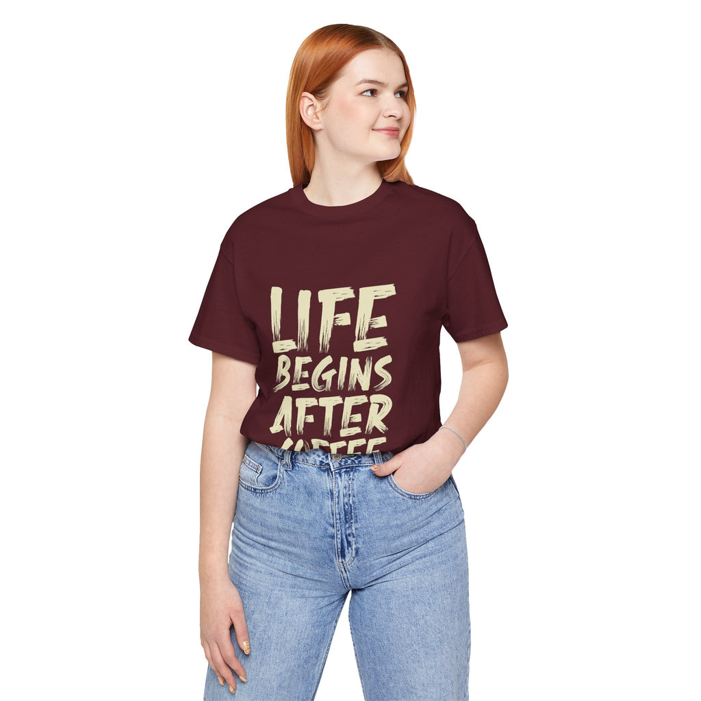 Coffee T-Shirt — "Life Begins After Coffee" Graphic Tee
