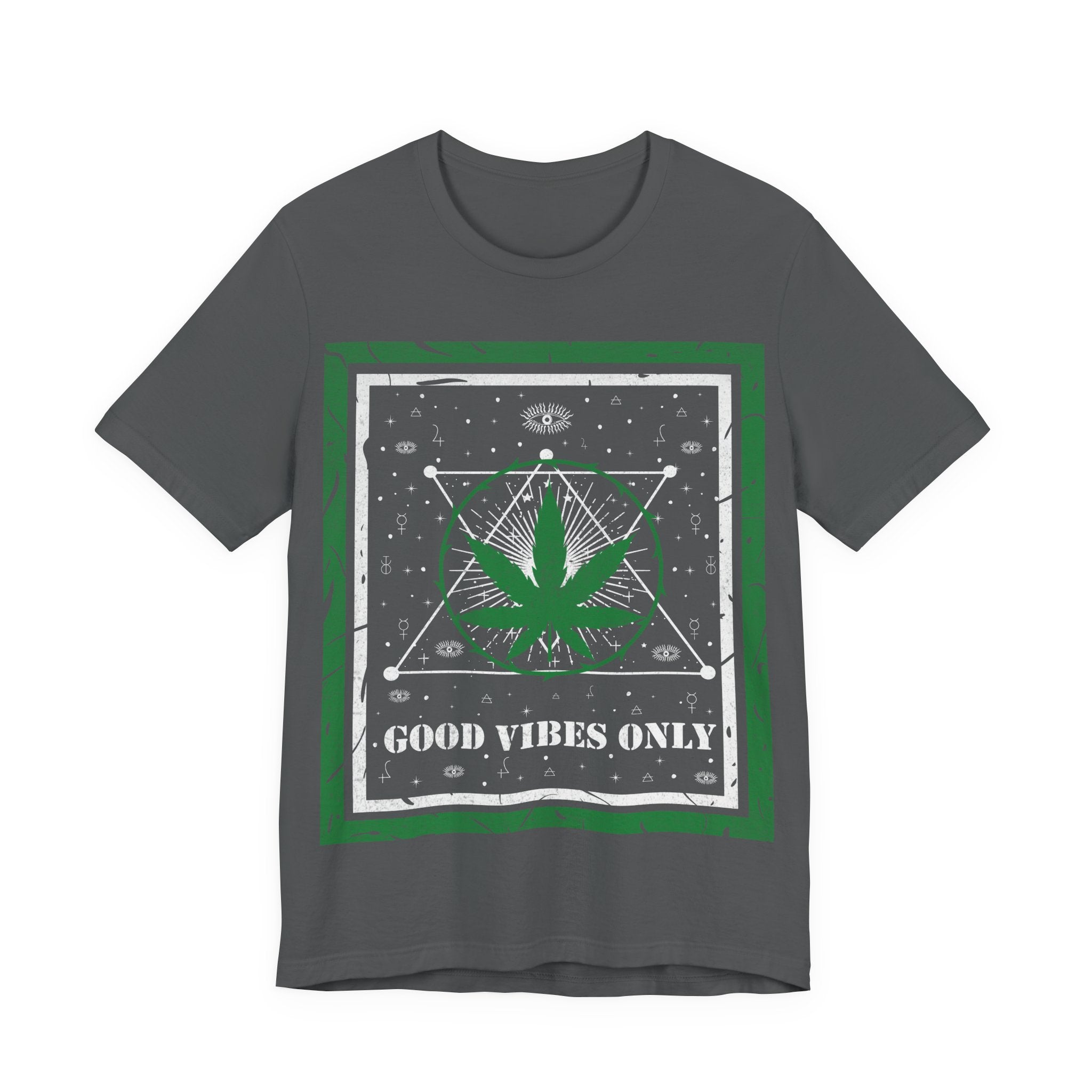 Good Vibes Only Cannabis Leaf Tee
