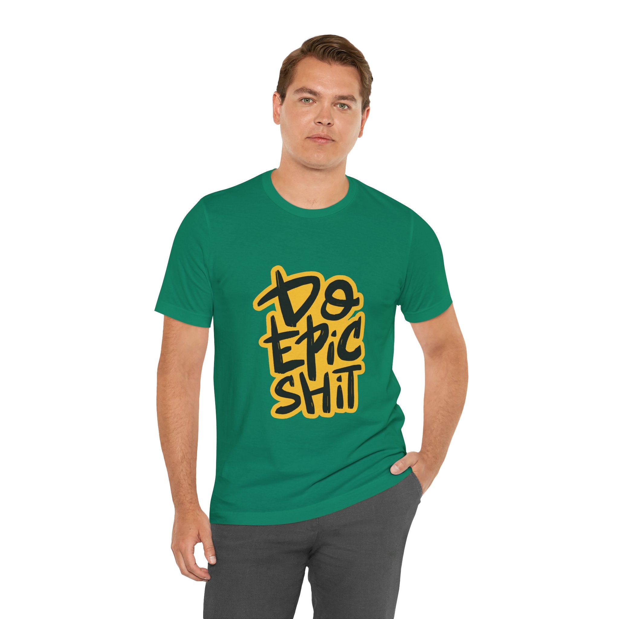 Do Epic Shit T-Shirt — Bold Handwritten Motivational Graphic Tee