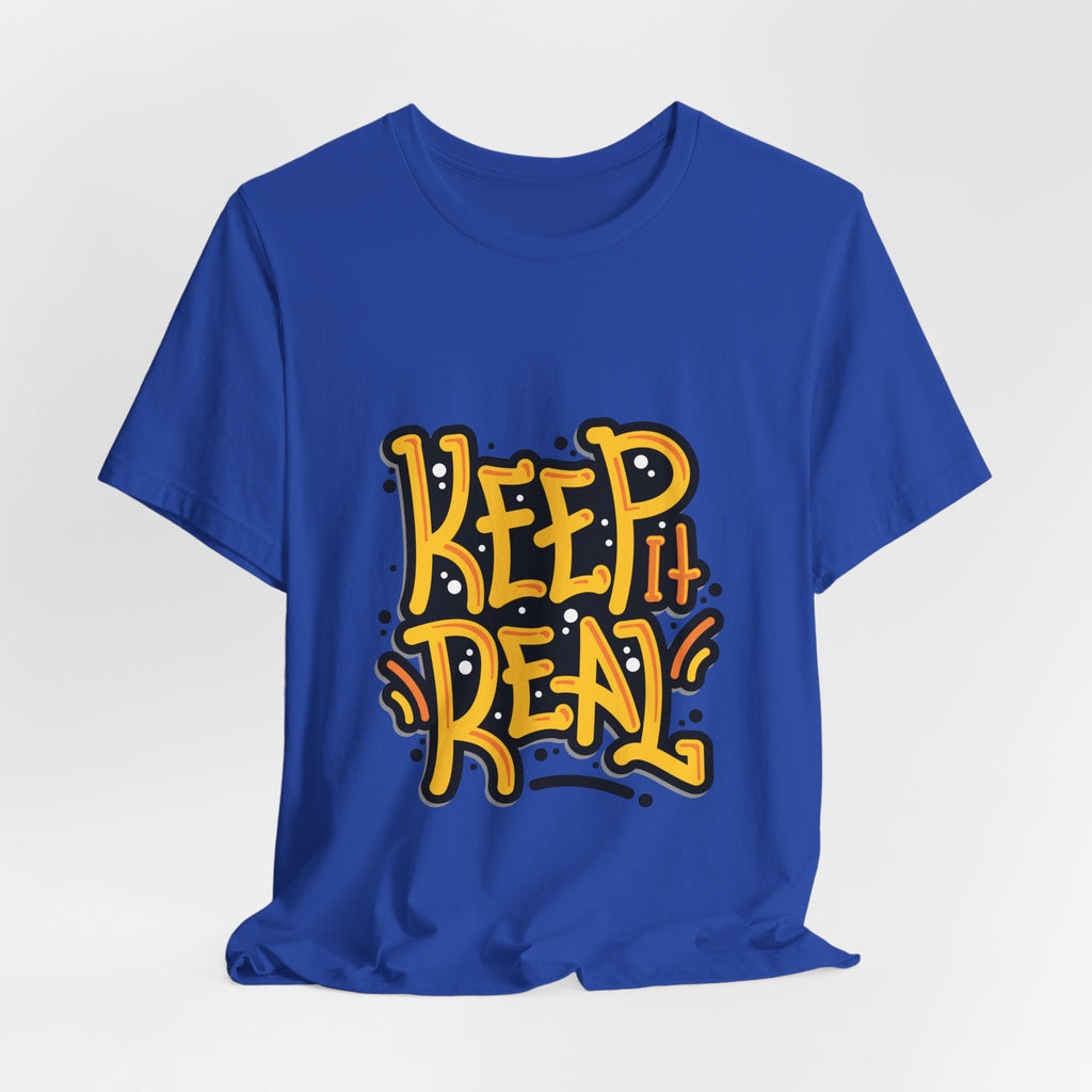 Keep It Real T-Shirt — Retro Yellow Hand-Lettered Graphic Tee