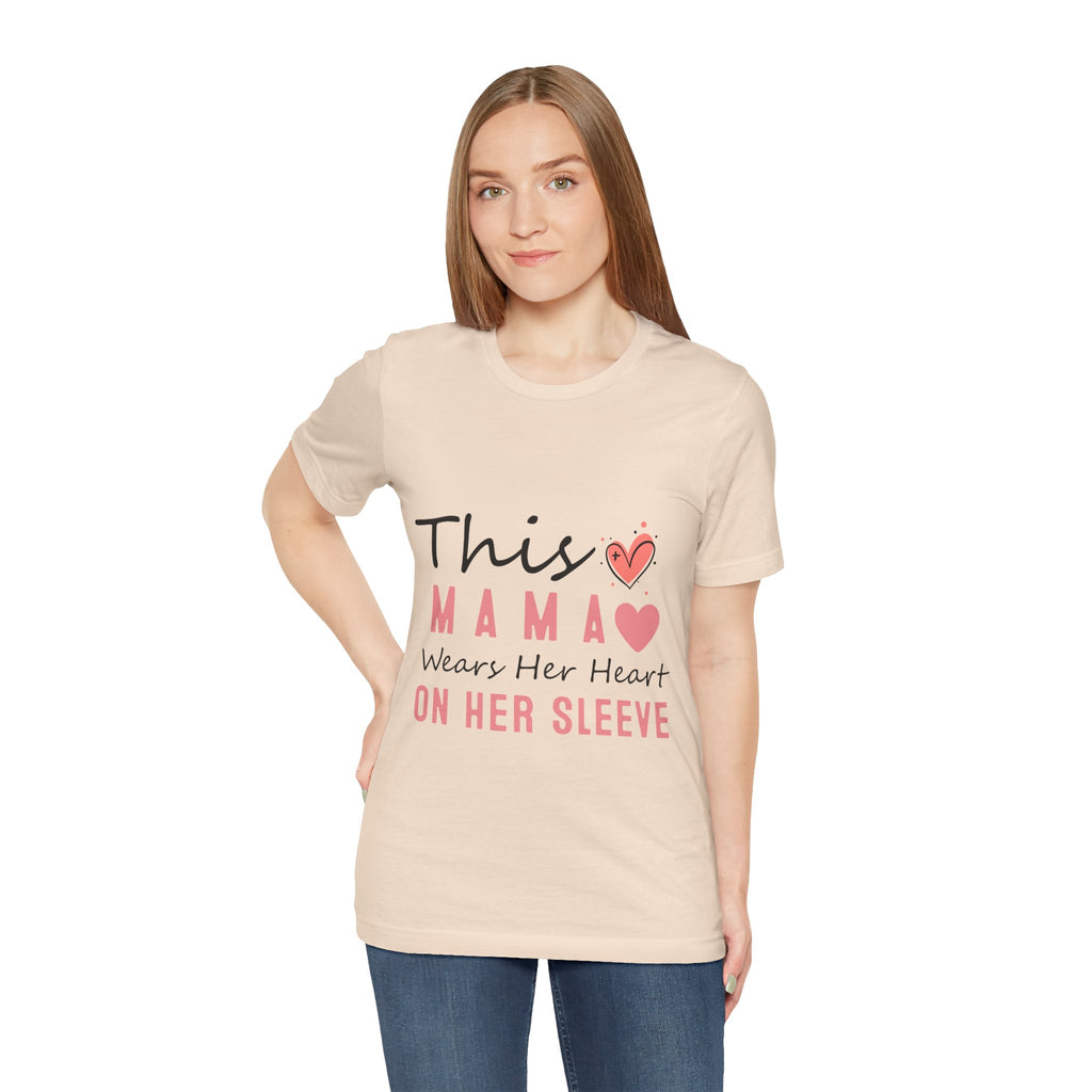This Mama Wears Her Heart On Her Sleeve T-Shirt – Mother's Day Heart Tee