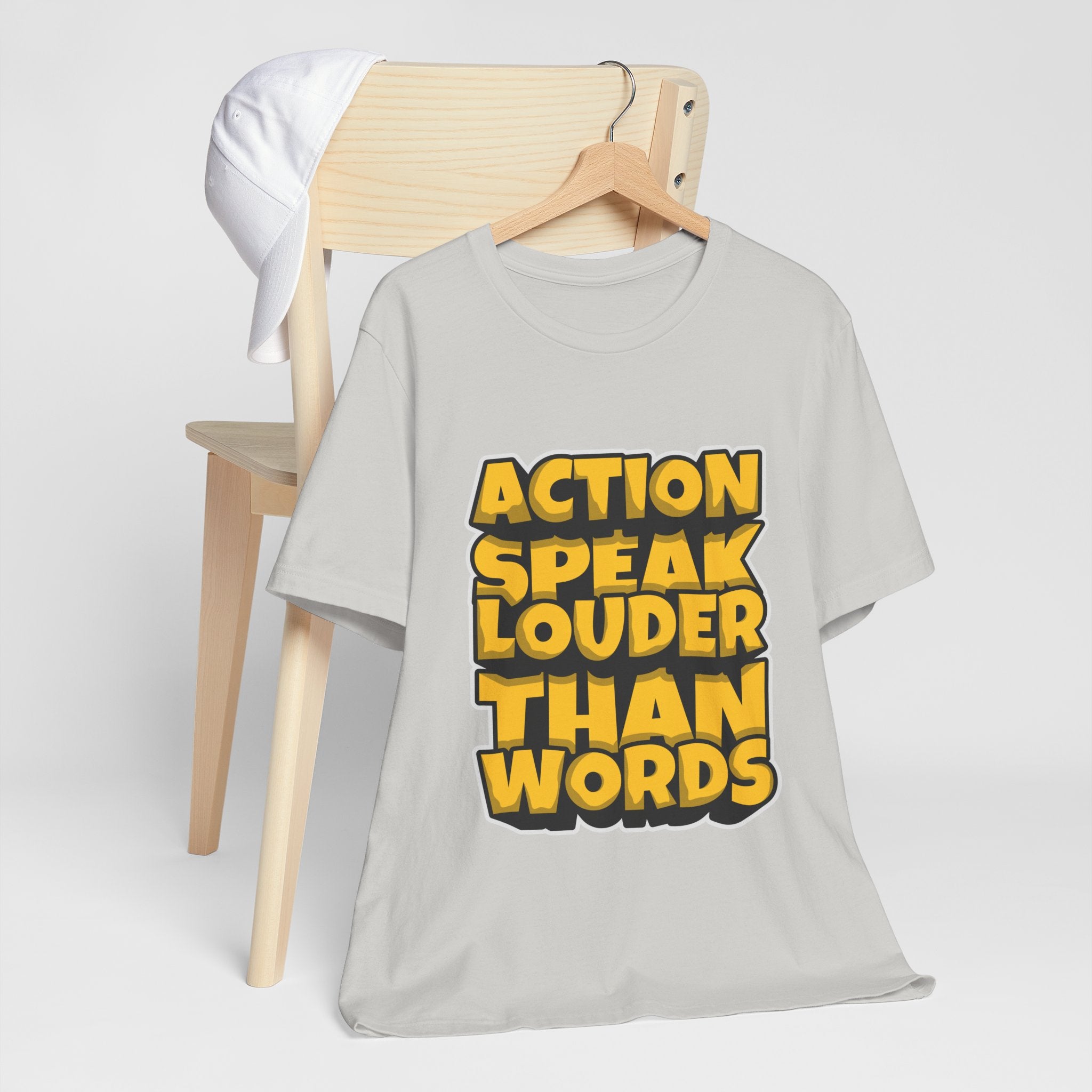 Action Speaks Louder Than Words Tee — Bold Graphic Motivational Shirt