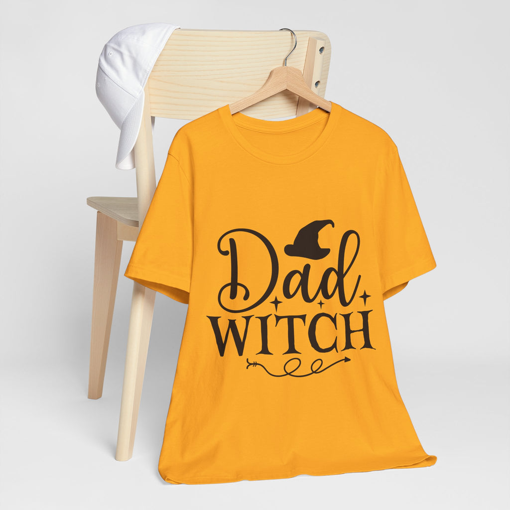 Dad Witch T-Shirt — Halloween Dad Shirt with Witch Hat Graphic