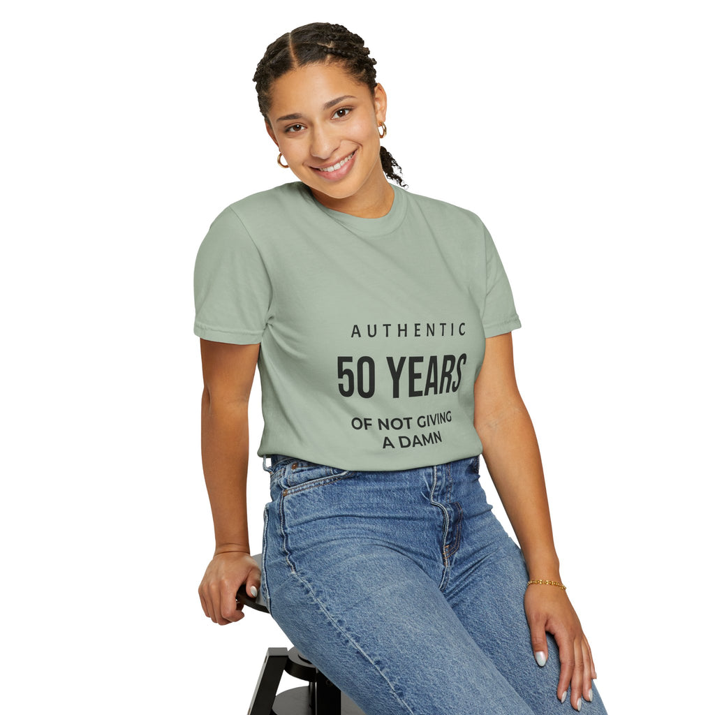 50 Years of Not Giving a Damn T-Shirt — Funny 50th Birthday Tee