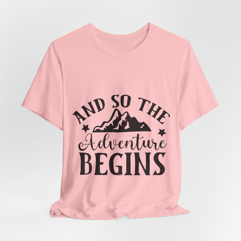 Adventure Begins T-Shirt — "And So The Adventure Begins" Mountain Tee