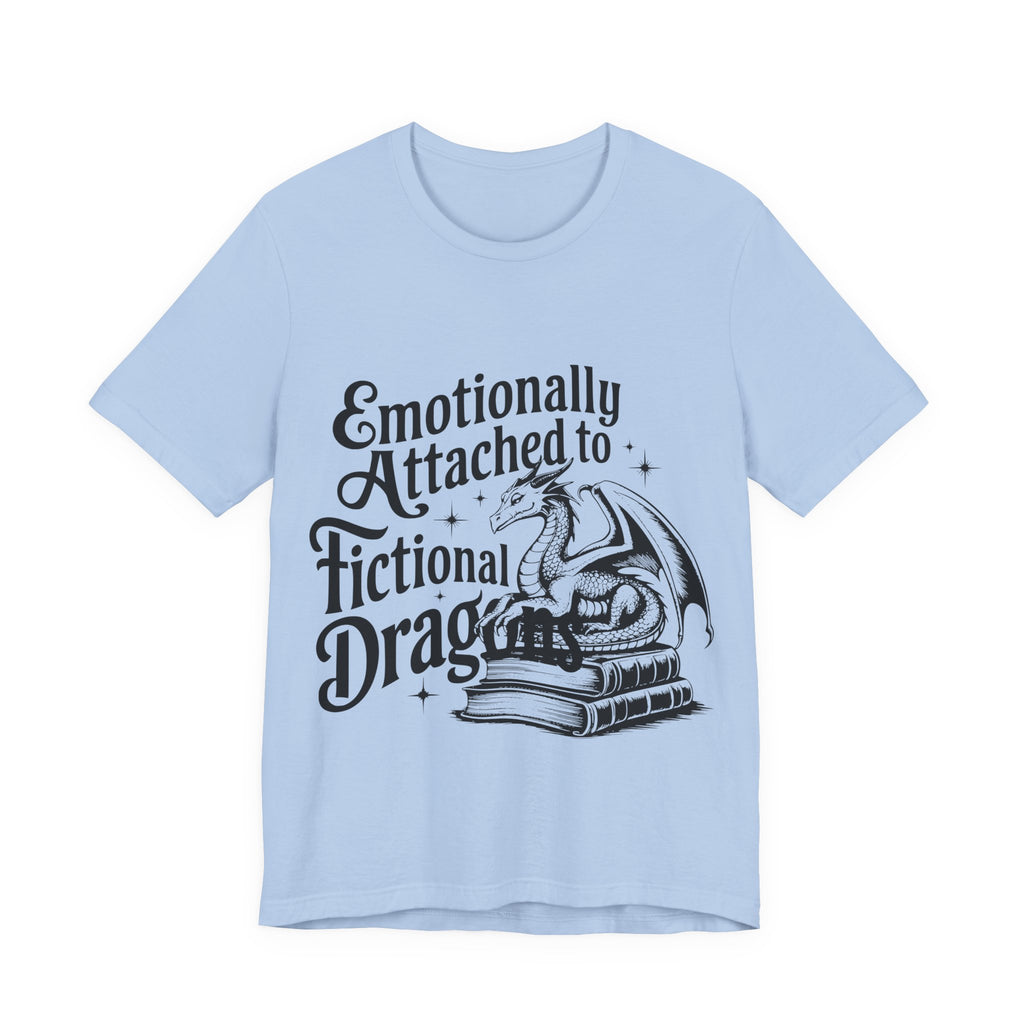 Emotionally Attached to Fictional Dragons Tee