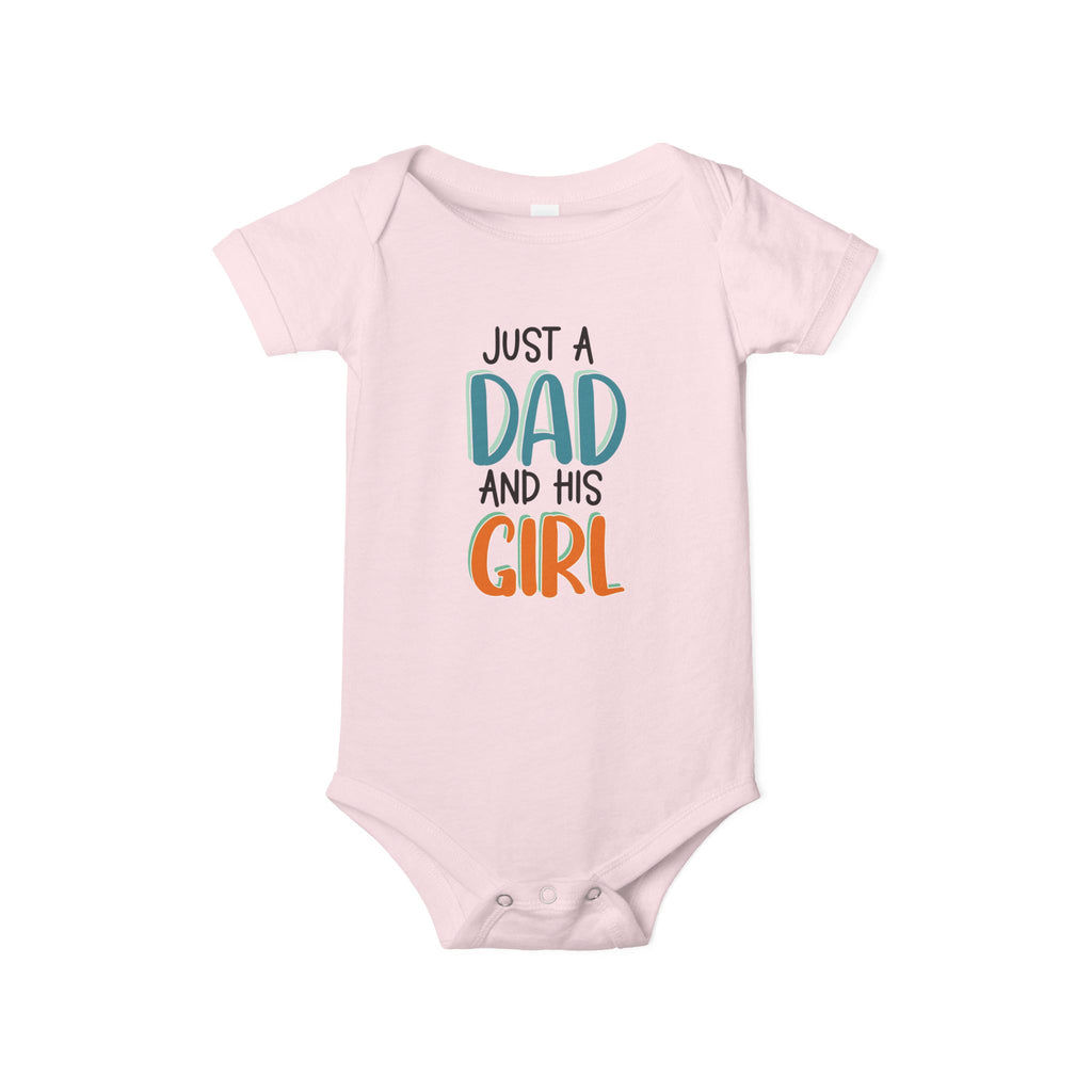 Just A Dad And His Girl Infant Onesie — Daddy & Daughter Baby Bodysuit