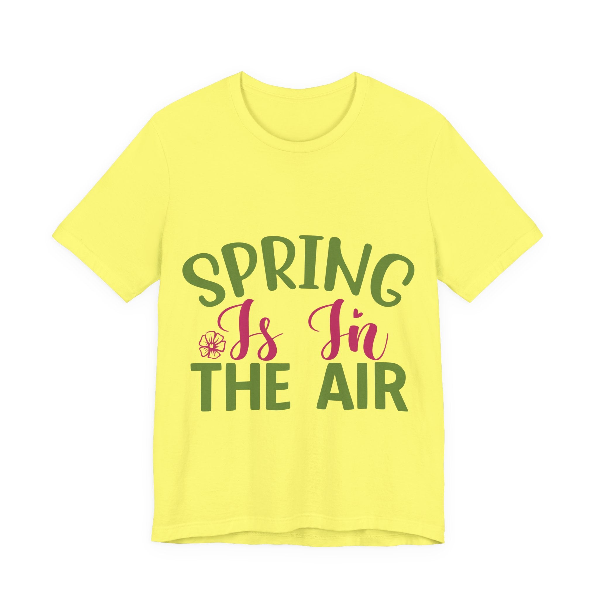 Spring Is In The Air T-Shirt — Floral Springtime Graphic Tee