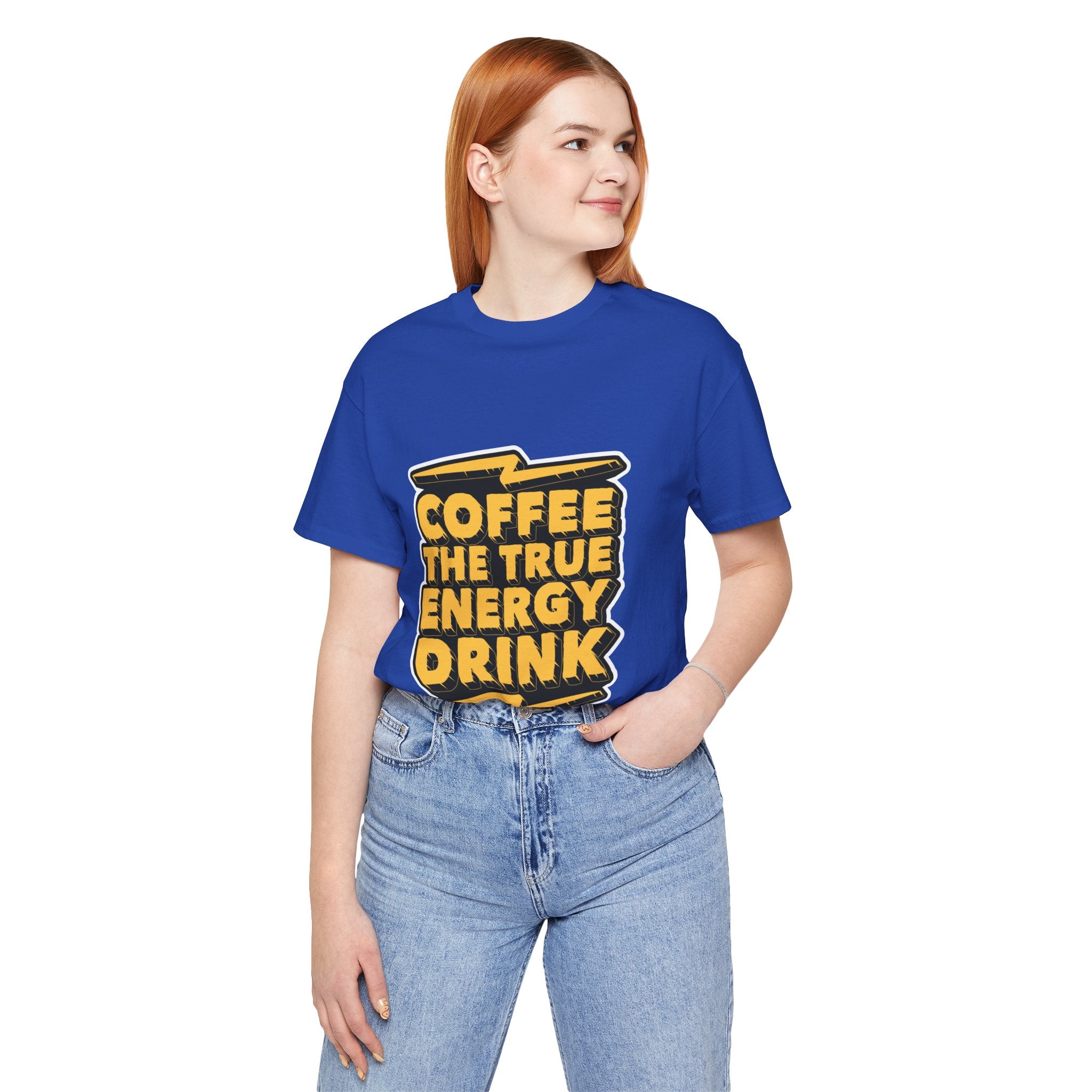 Coffee: The True Energy Drink T‑Shirt — Funny Coffee Lover Tee