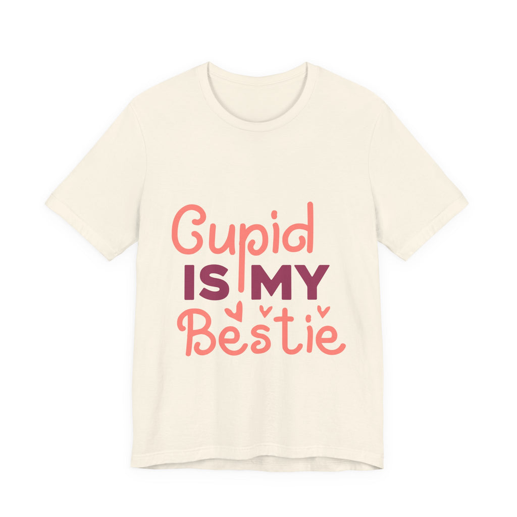 Cupid Is My Bestie Valentine Tee