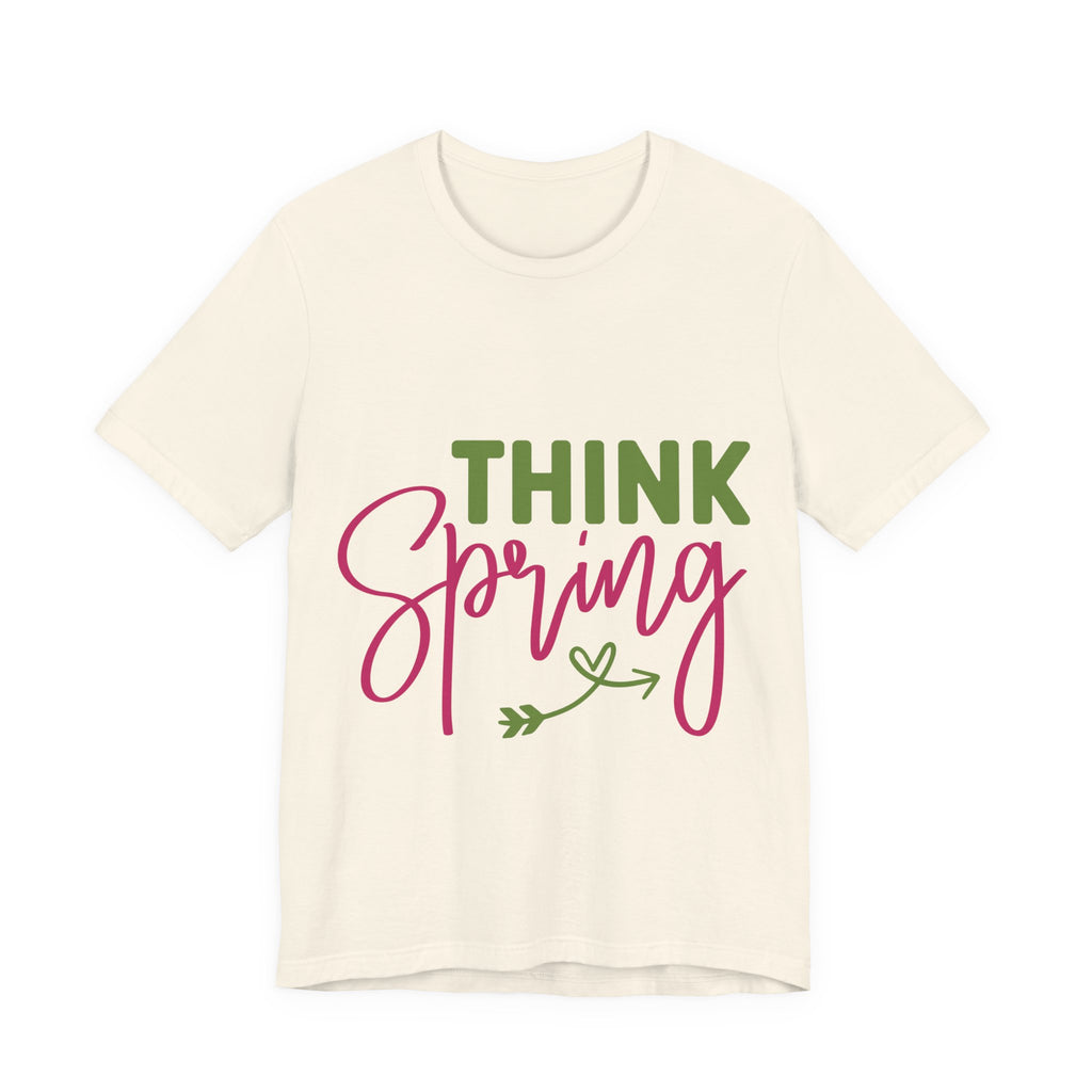 Think Spring T-Shirt — Floral Script Springtime Tee