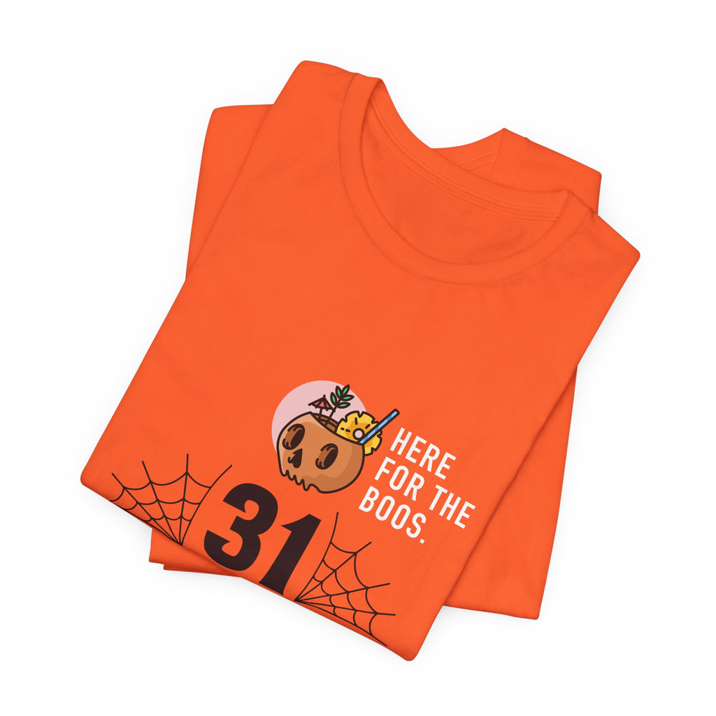 Halloween Tee — "Here for the Boos" 31 October Pumpkin Shirt