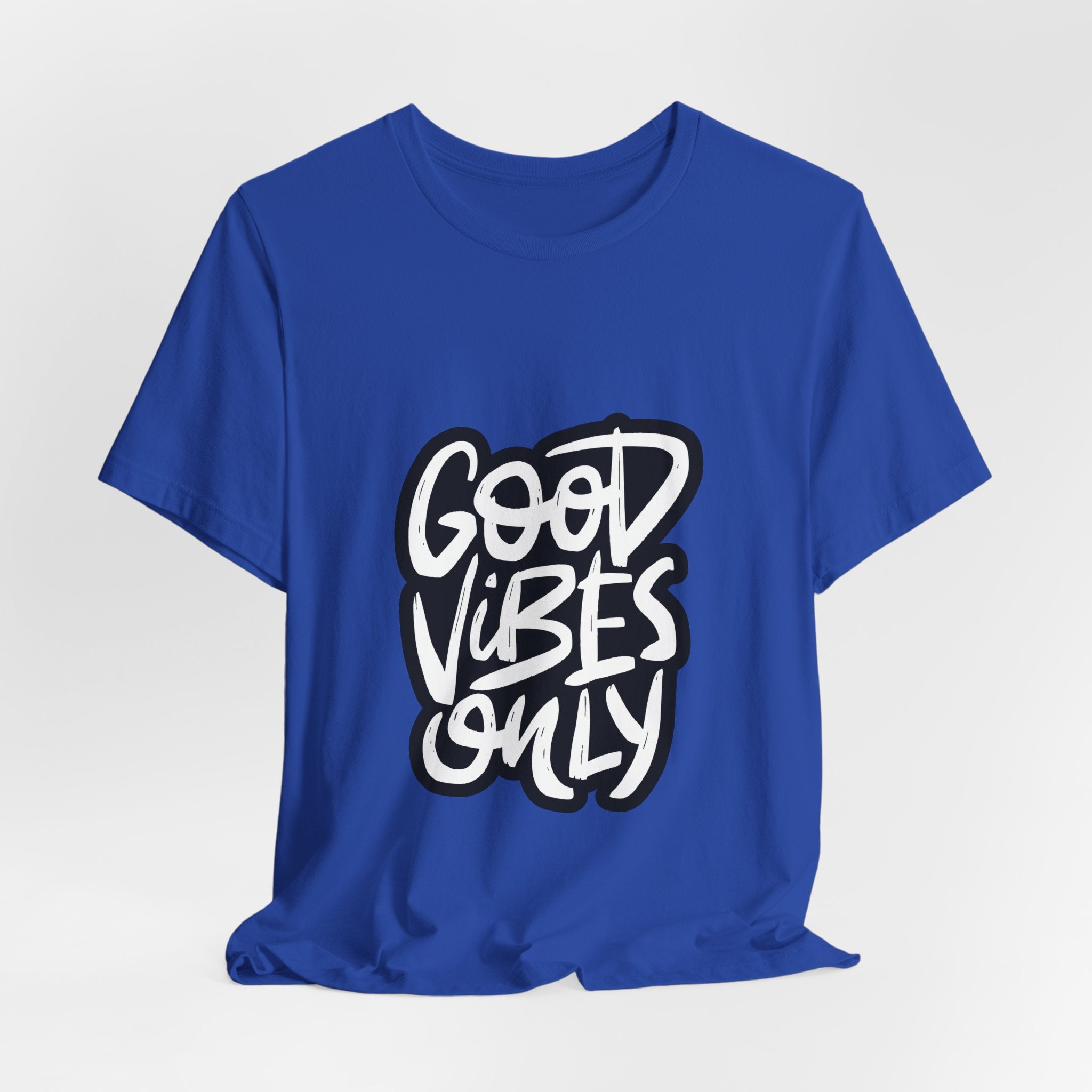 Good Vibes Only T-Shirt — Handlettered Positive Message Tee