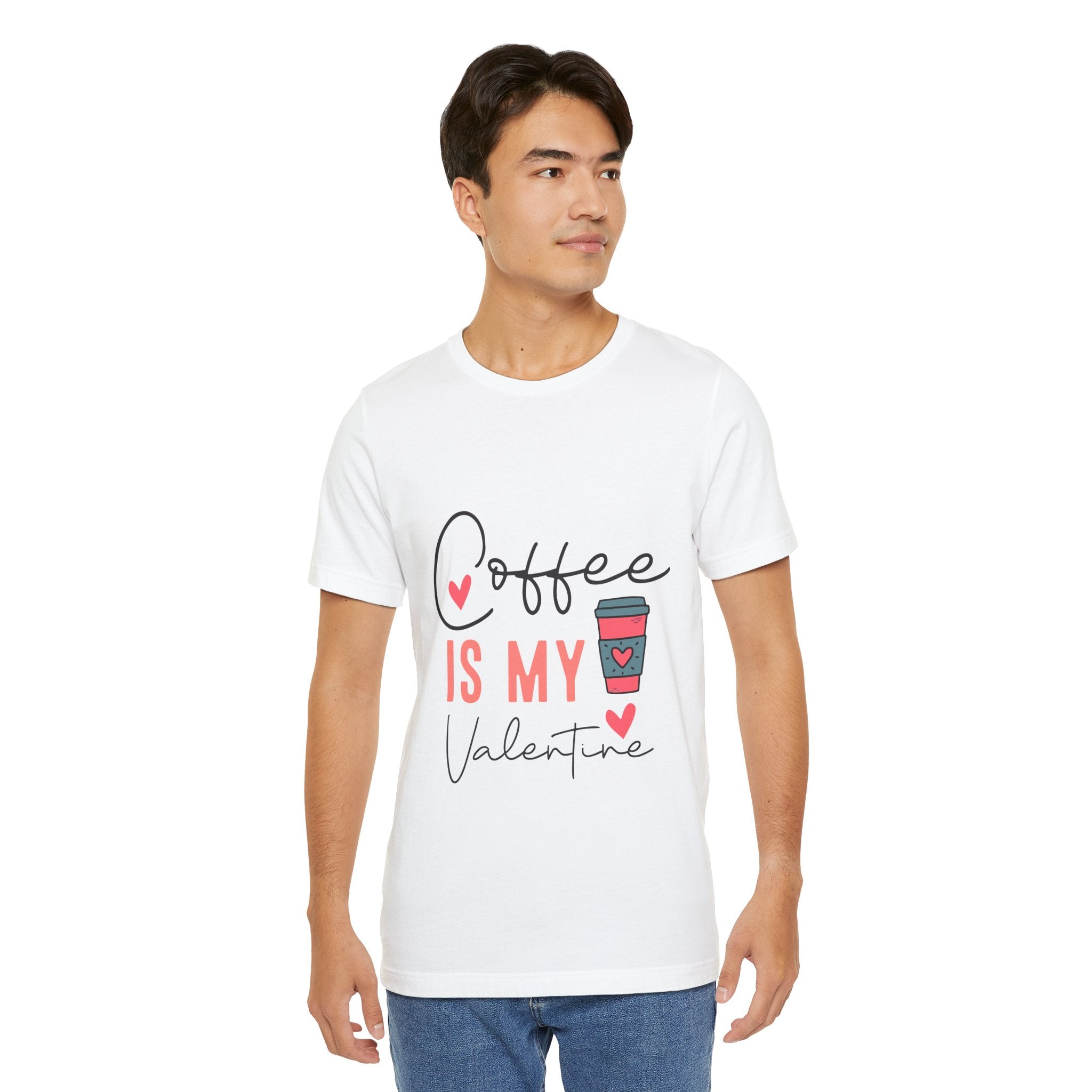 Coffee Is My Valentine T-Shirt — Cute Valentine’s Day Coffee Tee