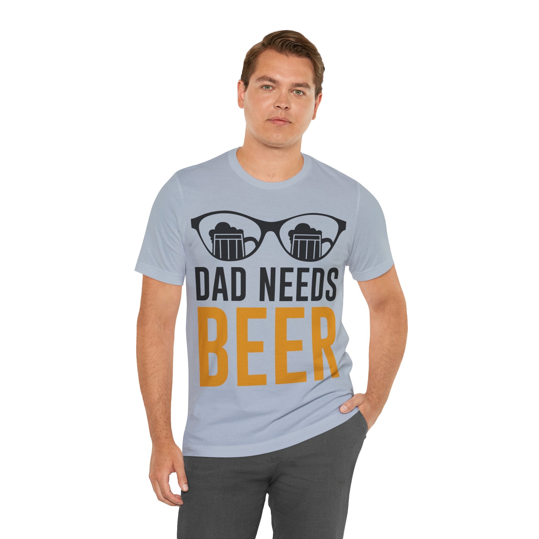 Dad Needs Beer T-Shirt — Funny Father’s Day Beer Tee