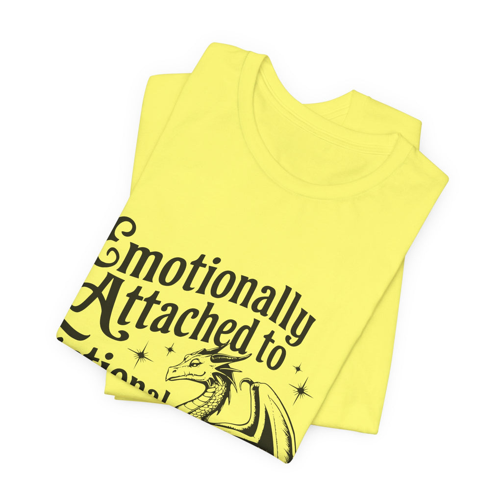 Emotionally Attached to Fictional Dragons Tee