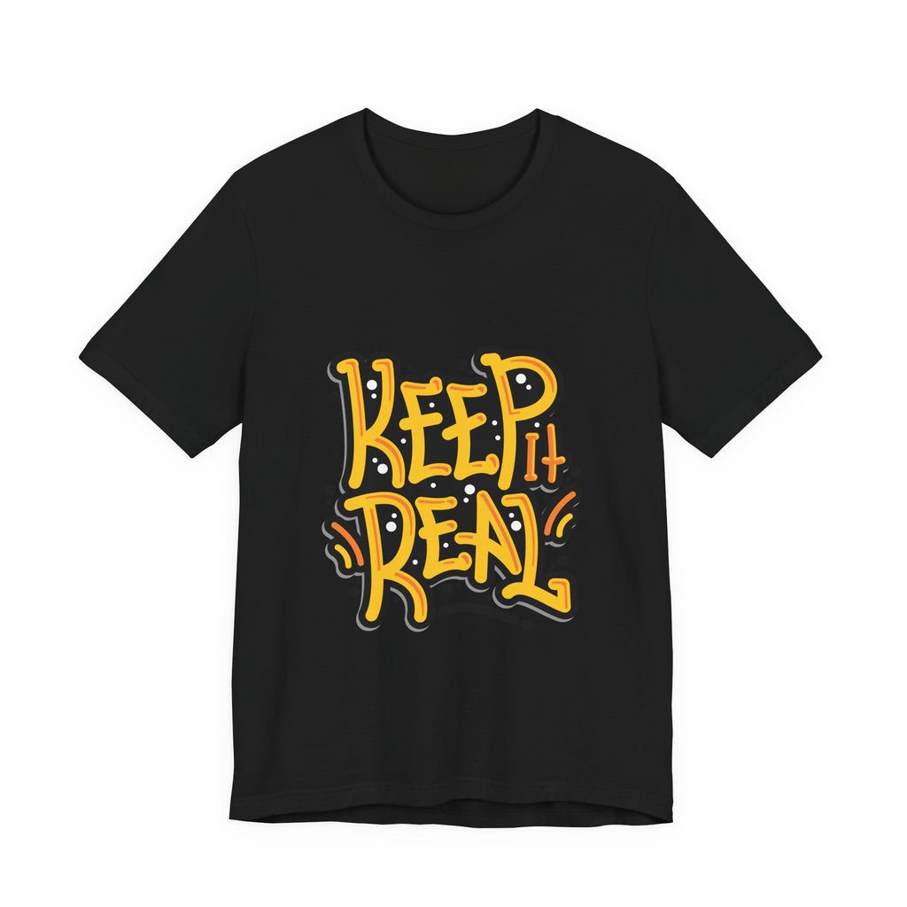 Keep It Real T-Shirt — Retro Yellow Hand-Lettered Graphic Tee
