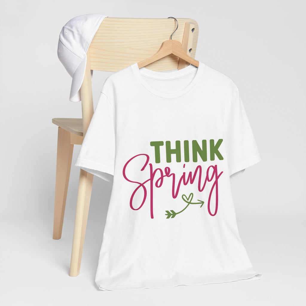 Think Spring T-Shirt — Floral Script Springtime Tee