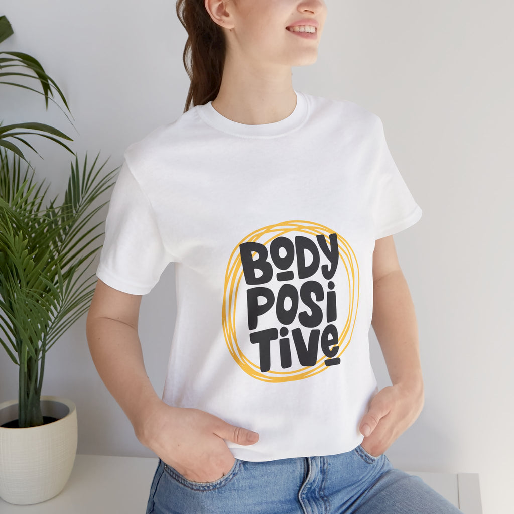 Body Positive Graphic Tee — Empowering Self-Love T-Shirt