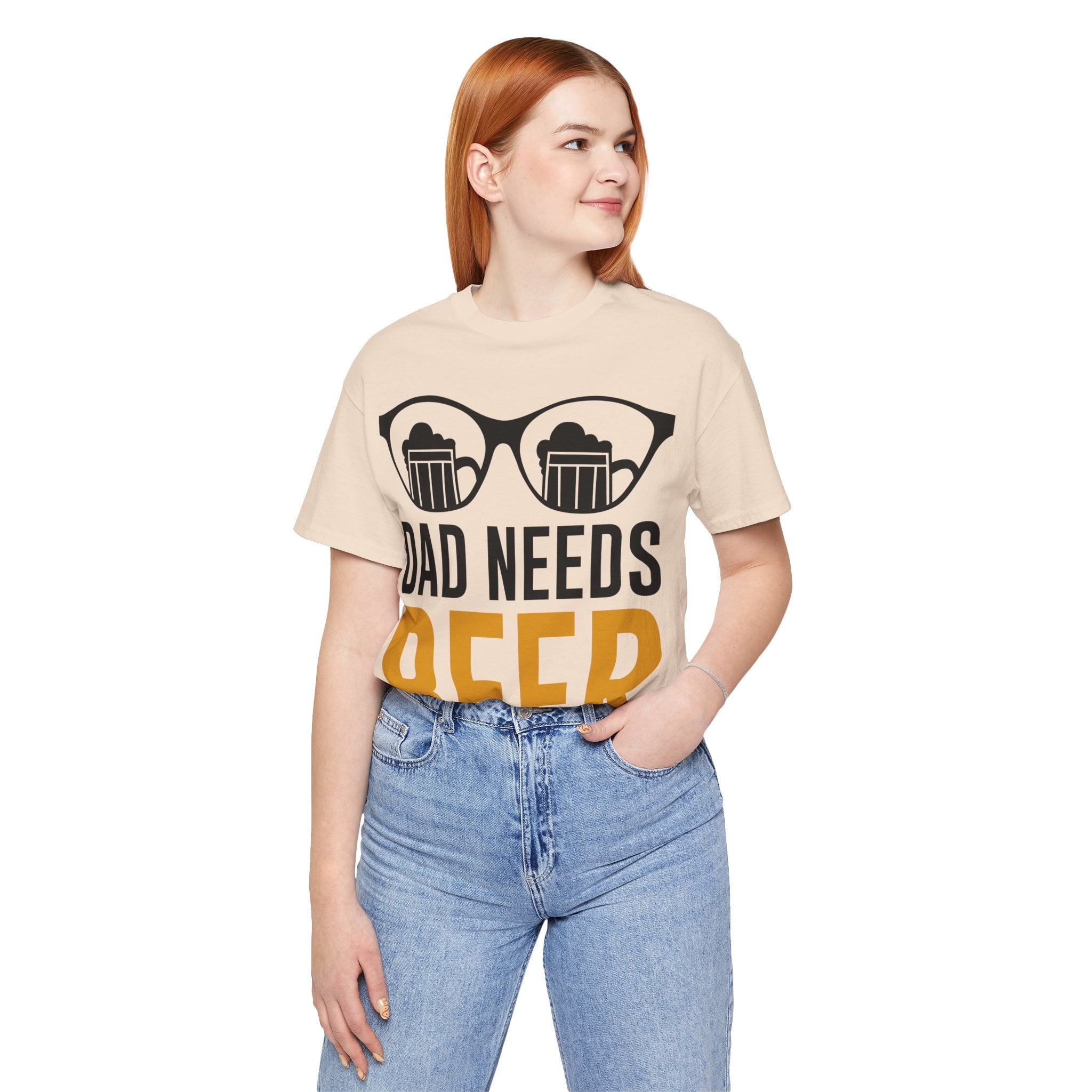 Dad Needs Beer T-Shirt — Funny Father’s Day Beer Tee