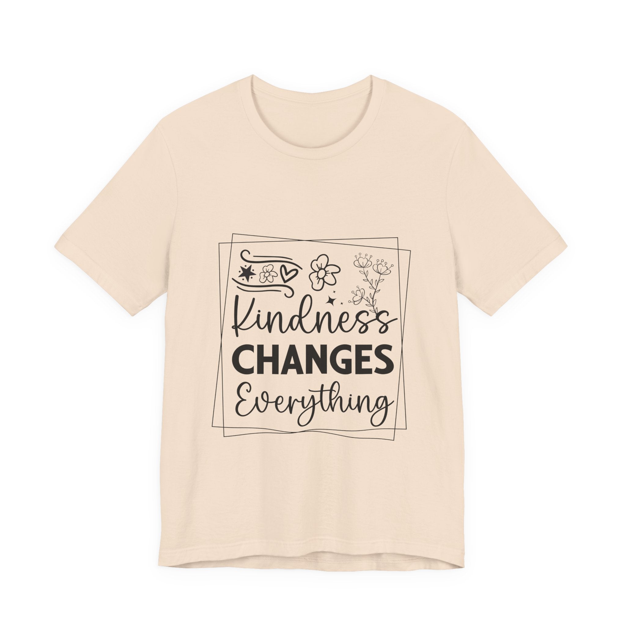 Kindness Changes Everything T‑Shirt — Inspirational Graphic Tee