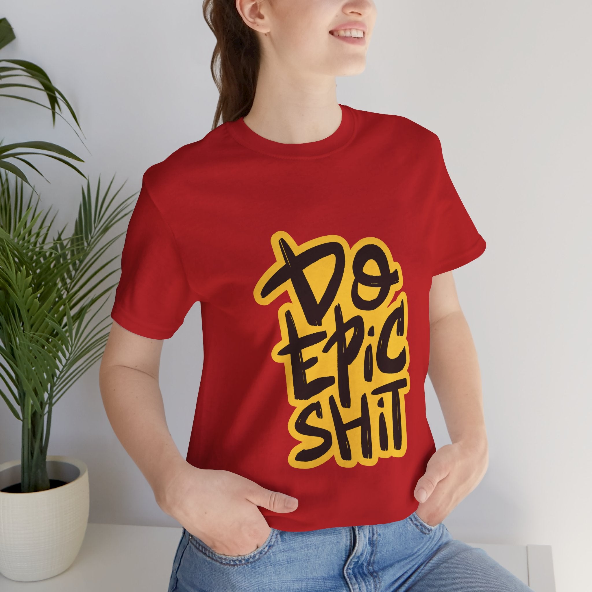 Do Epic Shit T-Shirt — Bold Handwritten Motivational Graphic Tee