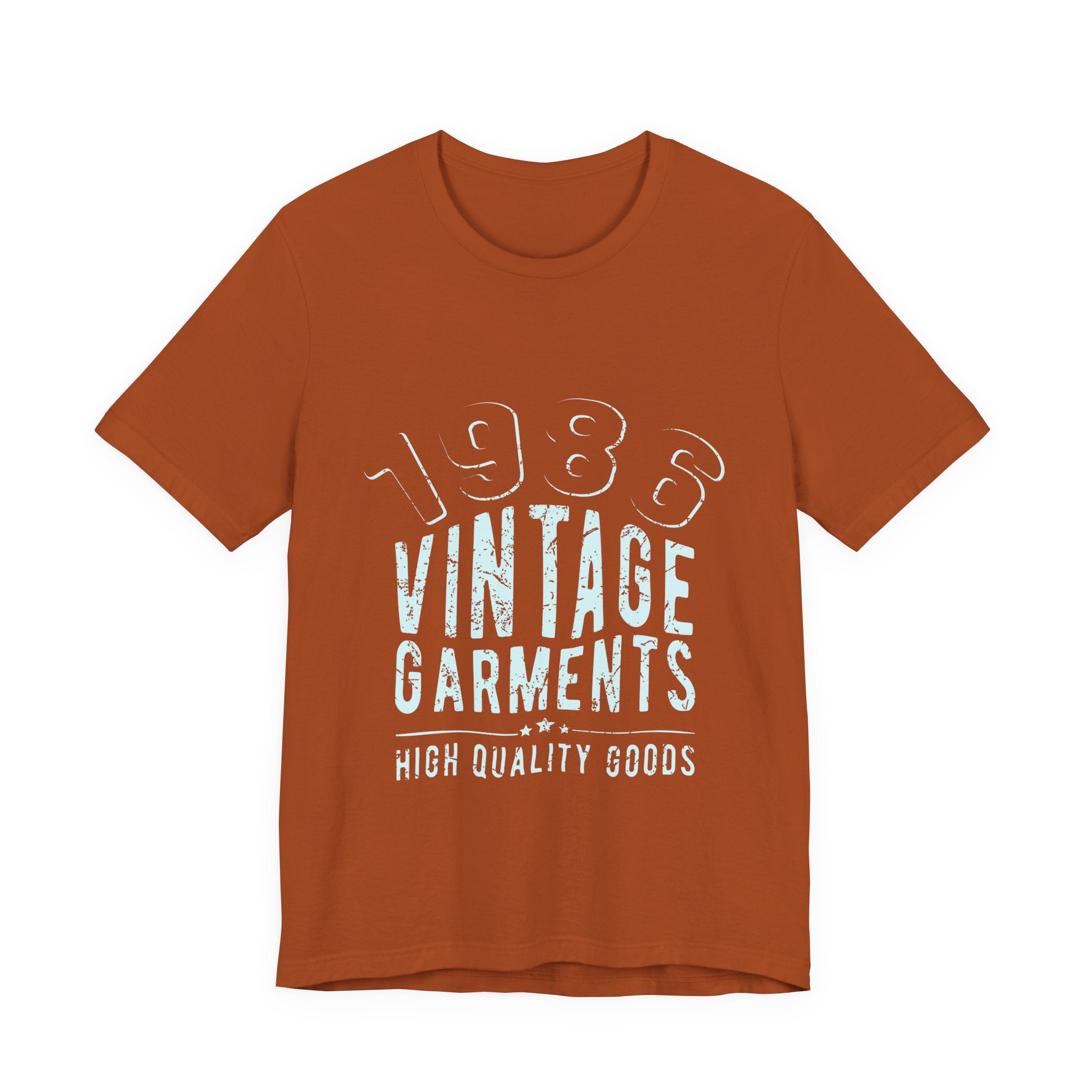 1985 Vintage Garments Tee — High Quality Goods Retro Shirt