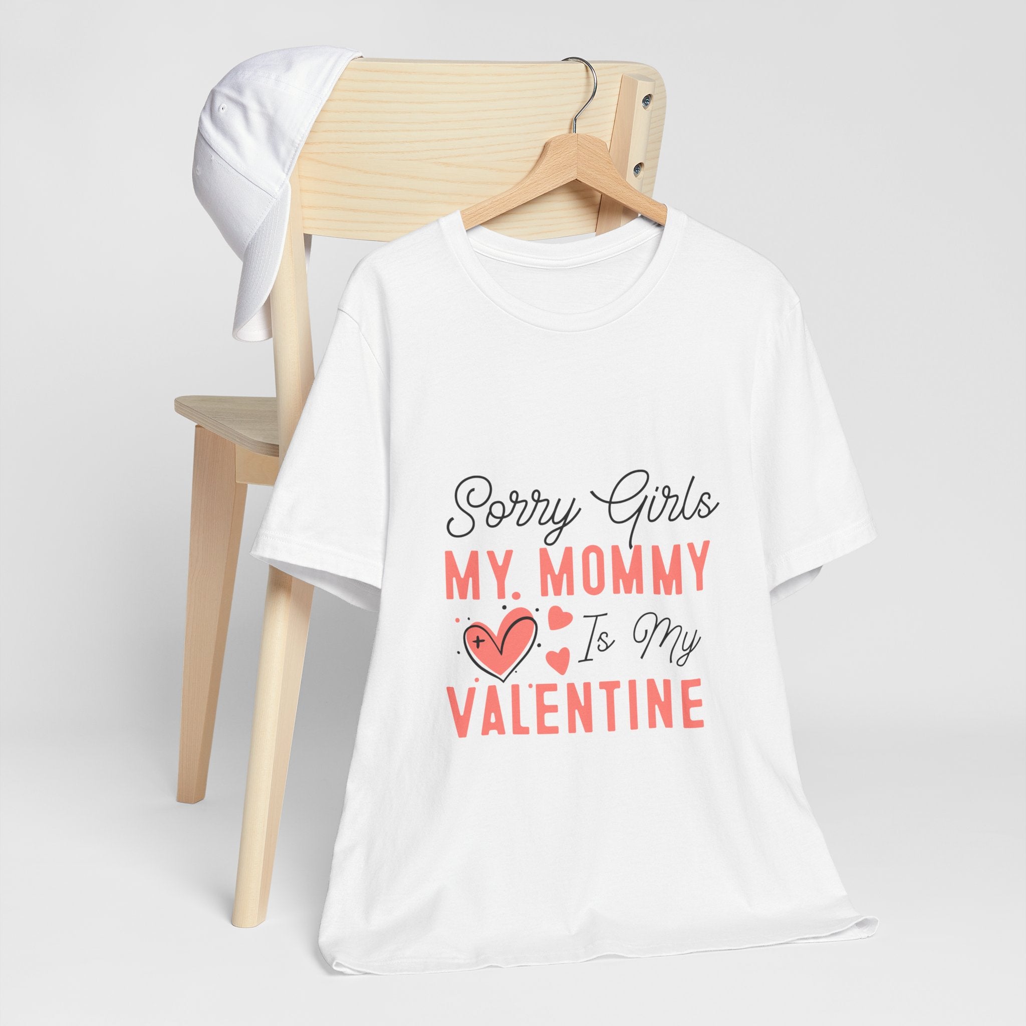 Sorry Girls My Mommy Is My Valentine Kids Tee