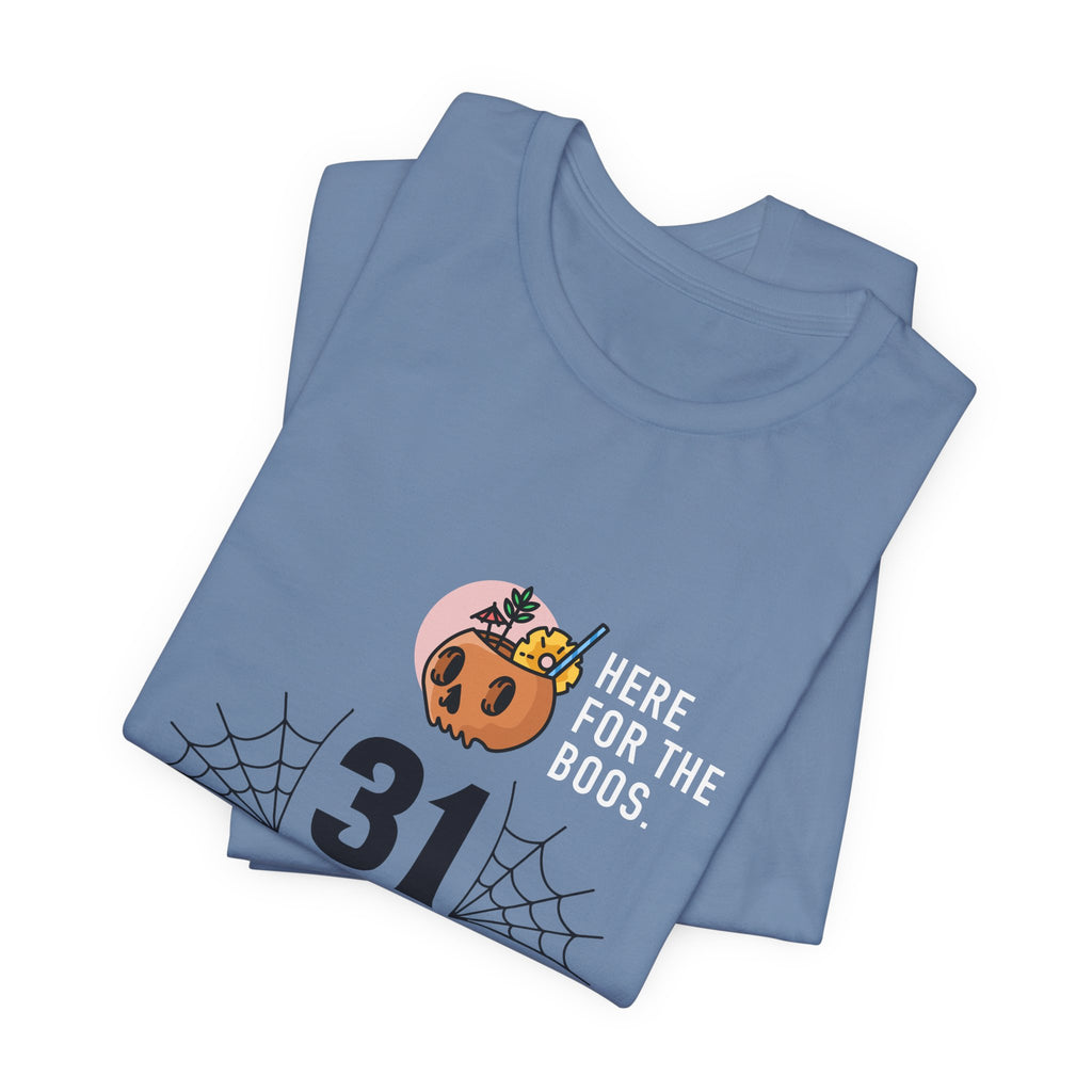 Halloween Tee — "Here for the Boos" 31 October Pumpkin Shirt