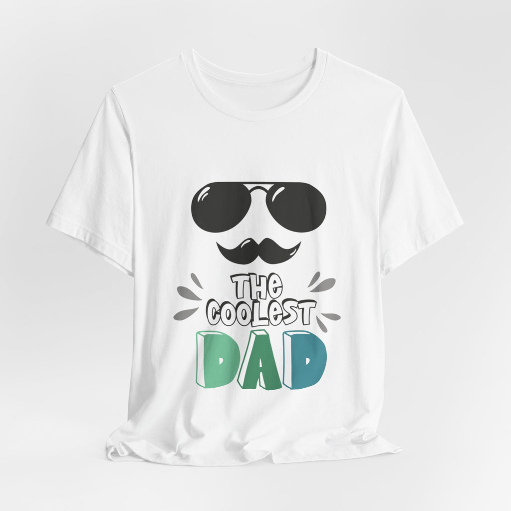 Coolest Dad T-Shirt — Father's Day Sunglasses & Mustache Tee